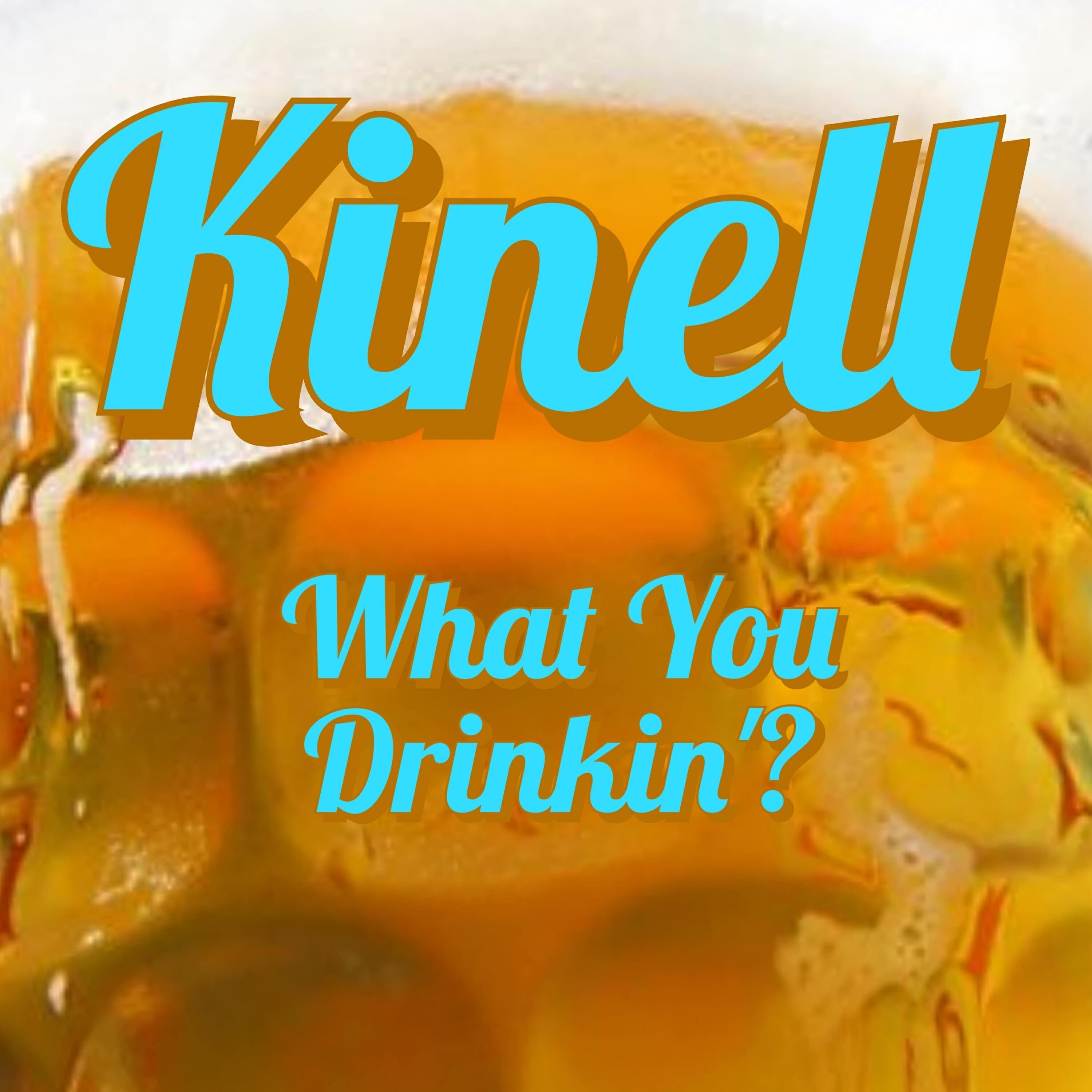 Релиз What You Drinkin'?