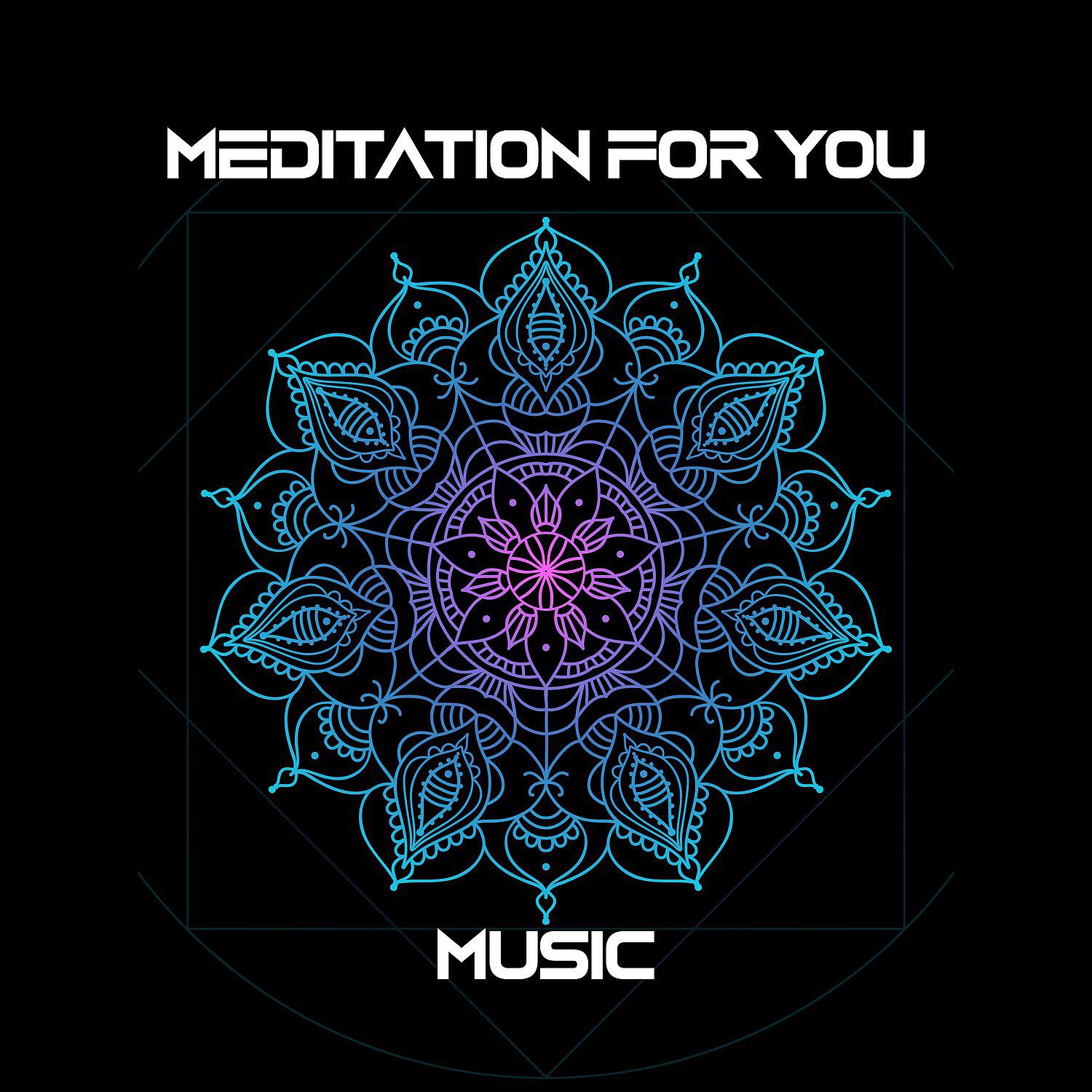 Релиз Meditation for You Music