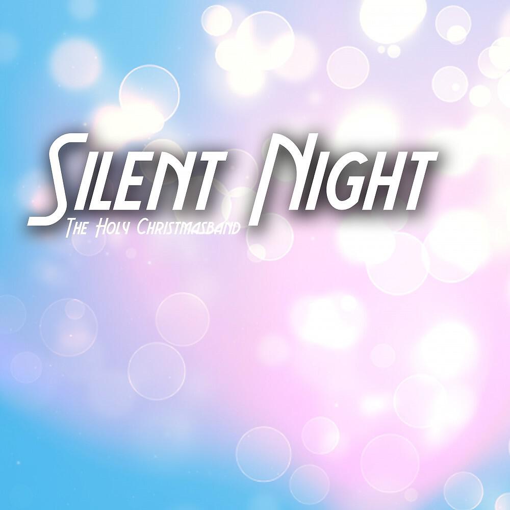 Релиз Silent Night