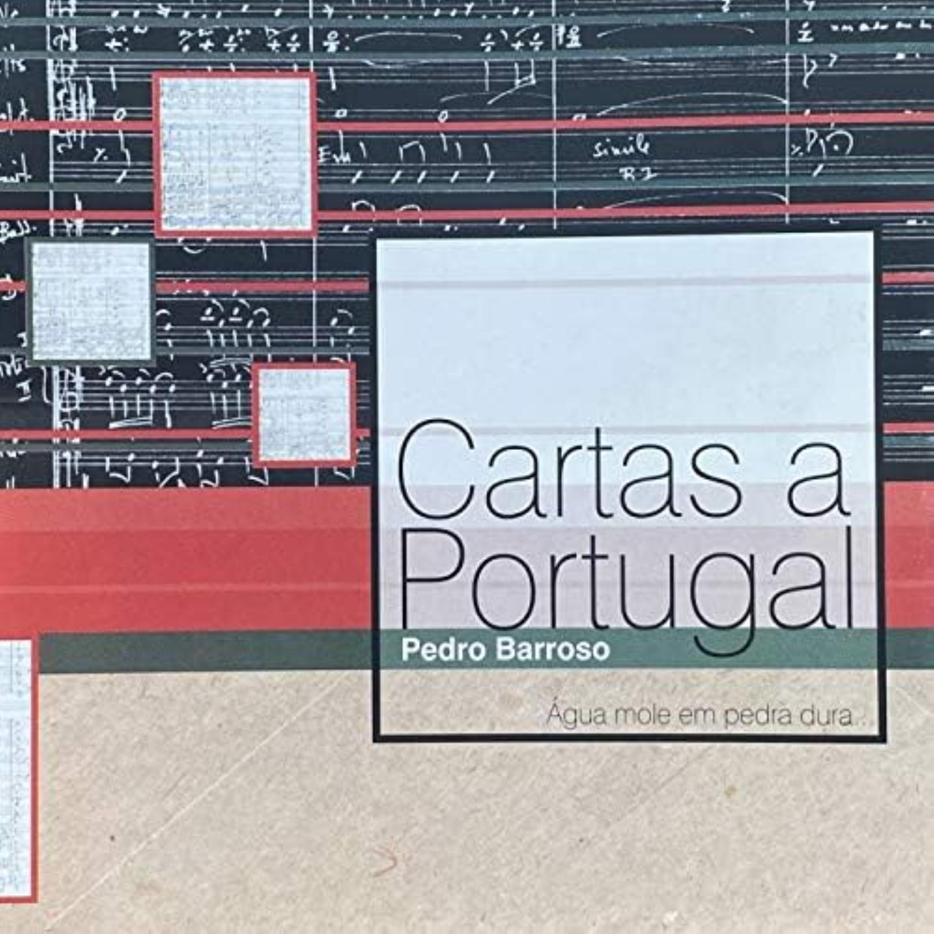 Релиз Cartas a Portugal (Água Mole Em Pedra Dura...)