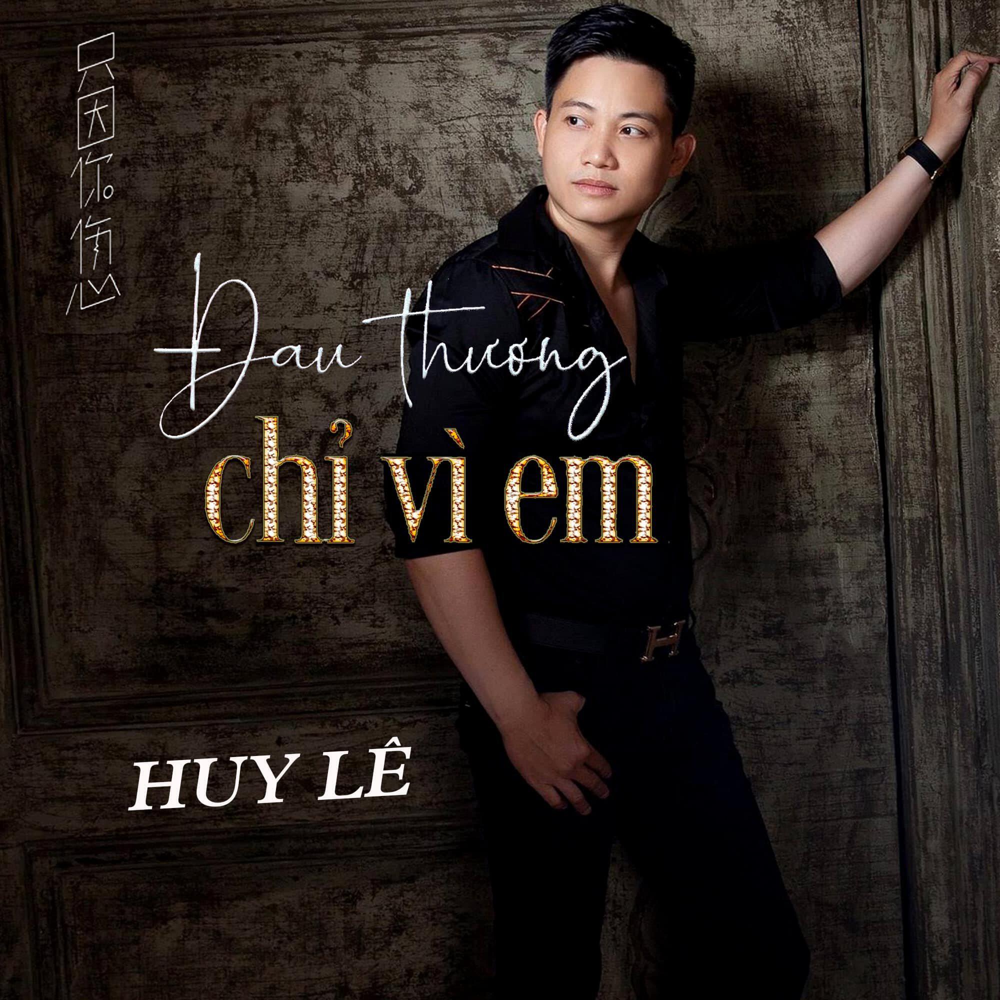 Релиз Đau Thương Chỉ Vì Em