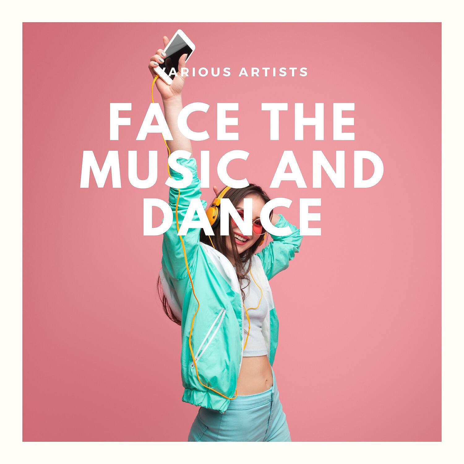 Релиз Face the Music and Dance