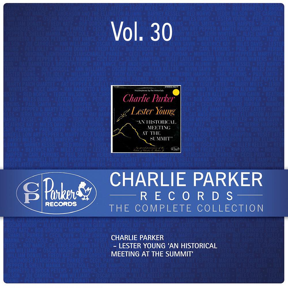Постер альбома Charlie Parker Records: Volume 30