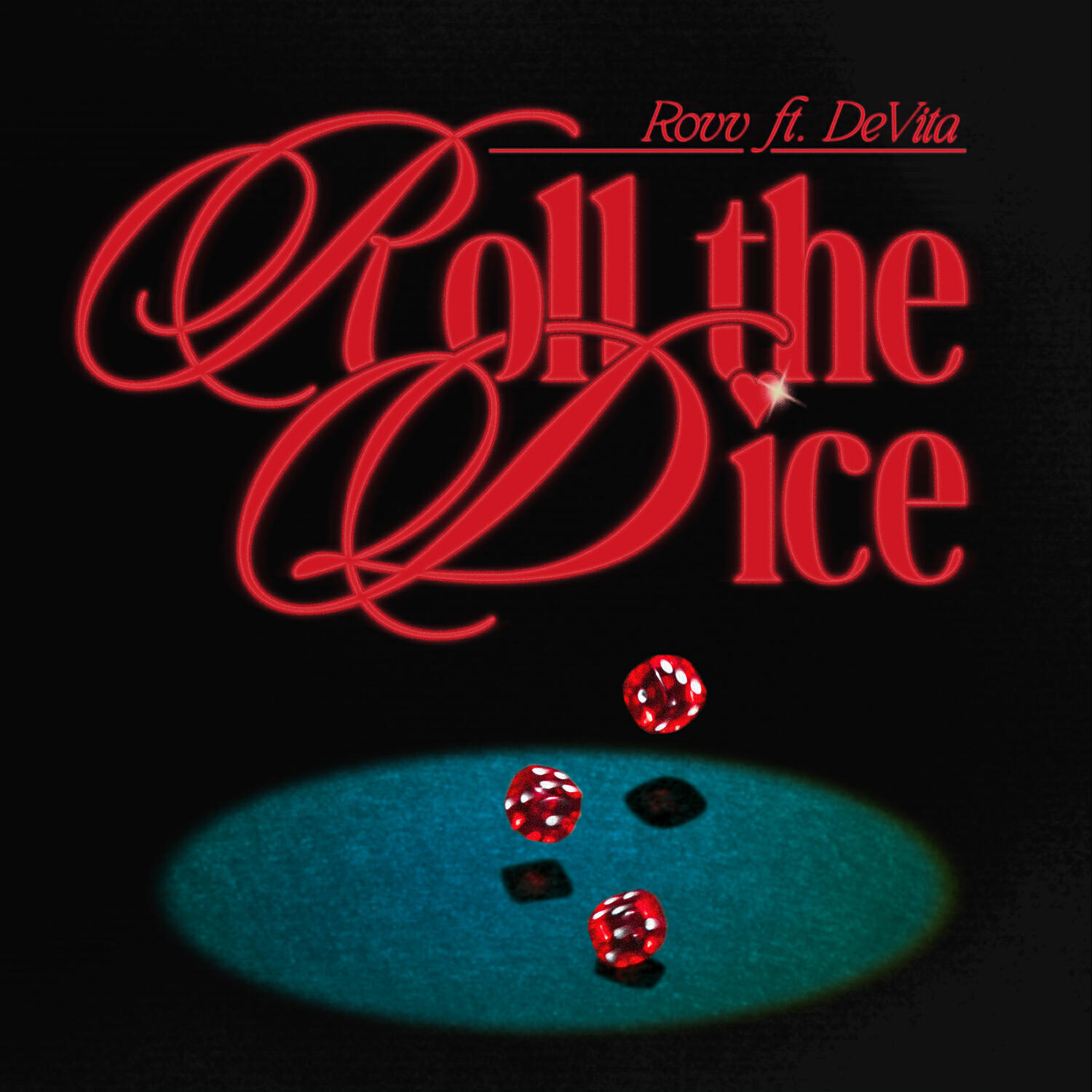 Релиз Roll The Dice (feat. DeVita)