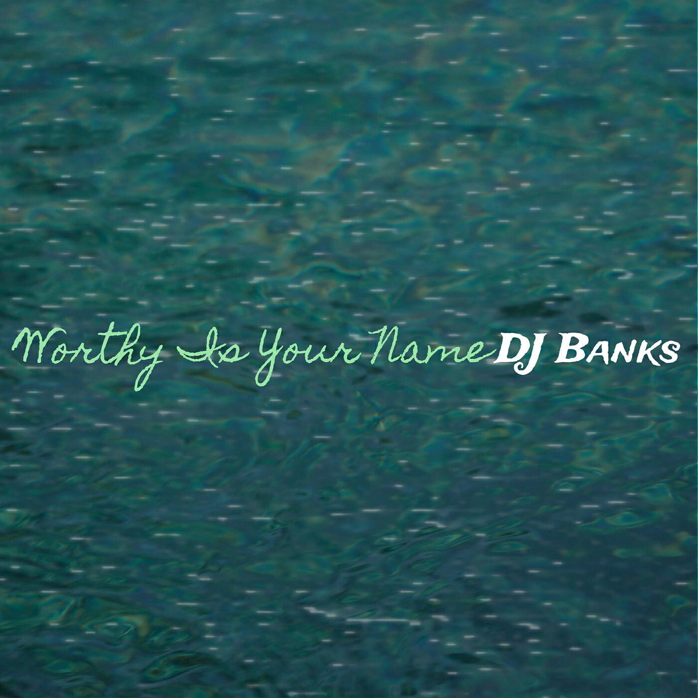 Релиз Worthy Is Your Name