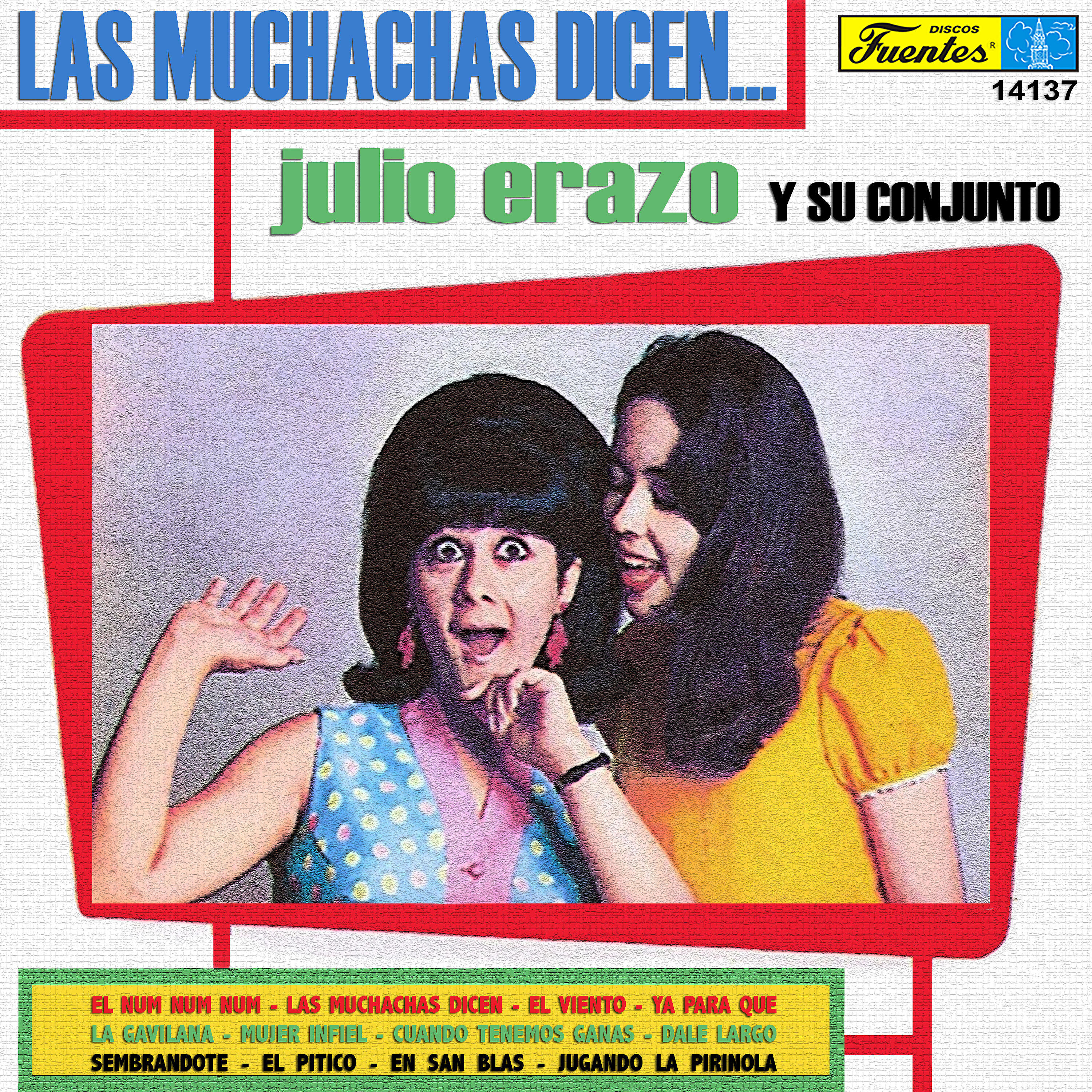 Релиз Las Muchachas Dicen...