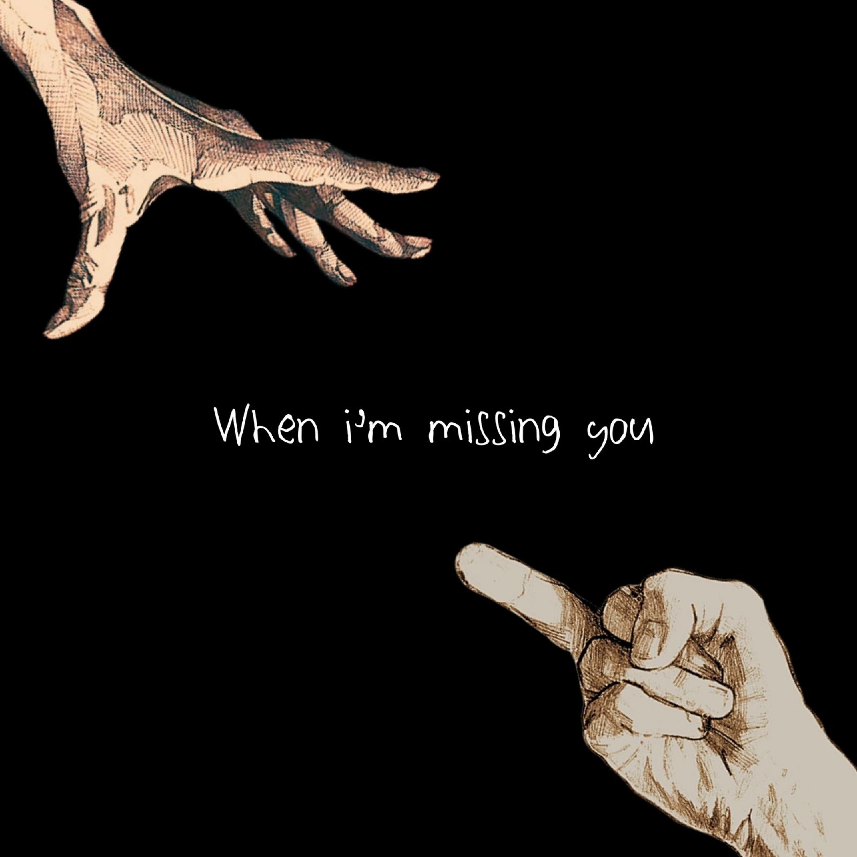 Релиз When I'm Missing You
