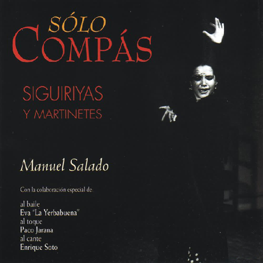 Релиз Sólo Compás - Siguiriyas y Martinetes 1ª Parte