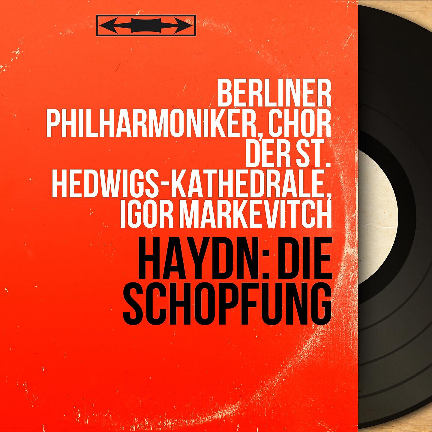 Berliner Philharmoniker, Chor der St. Hedwigs-Kathedrale, Igor Markevitch