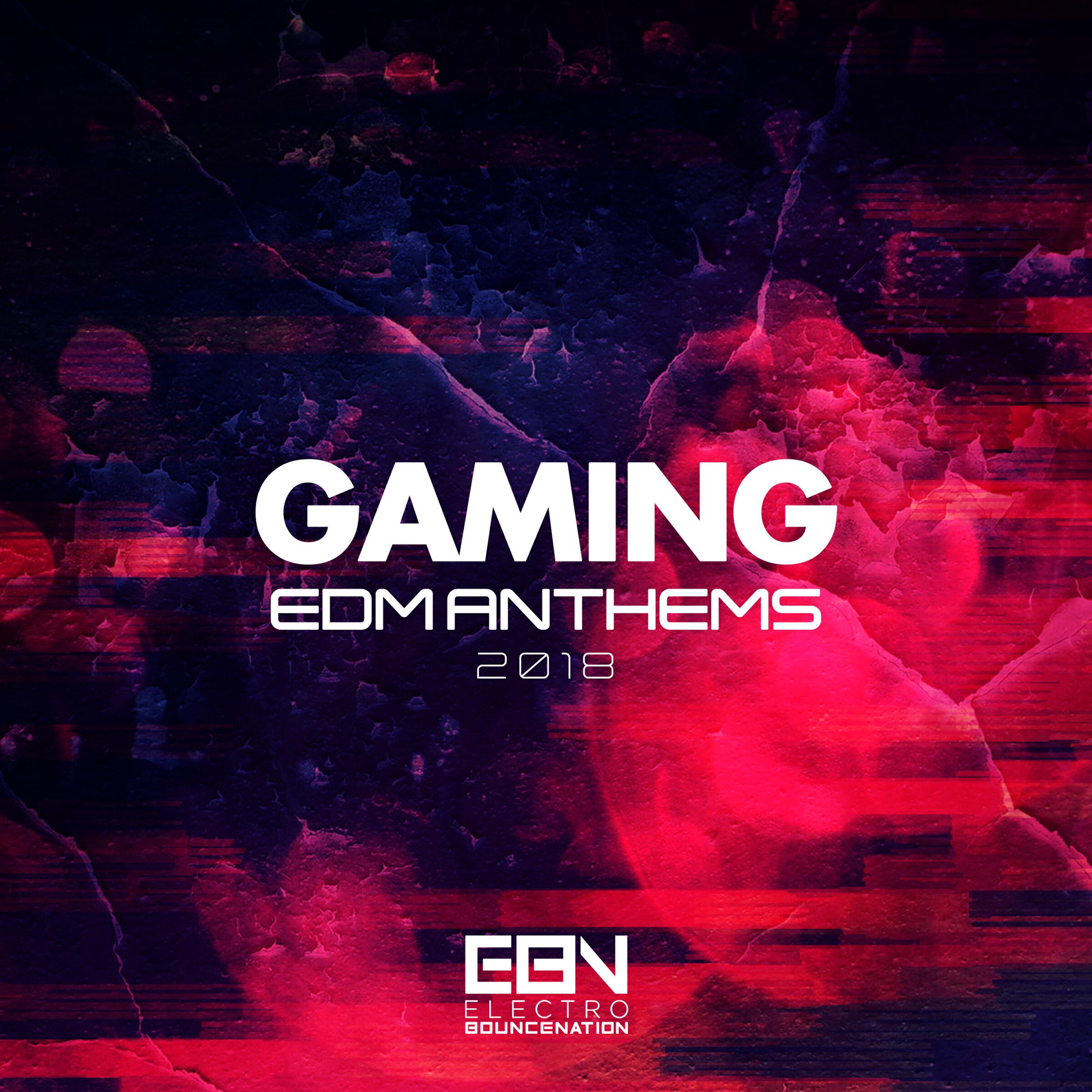 Релиз Gaming EDM Anthems 2018