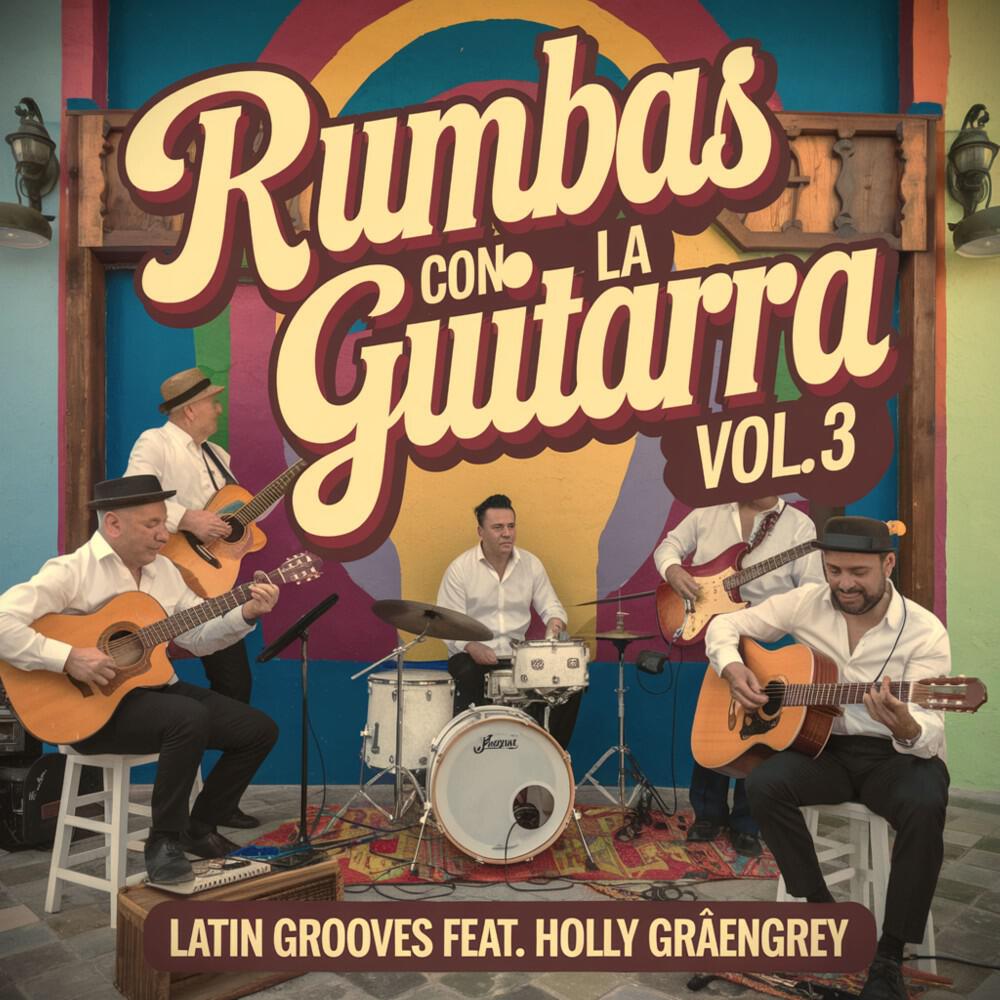 Релиз Rumbas Con la Guitarra Vol. 3