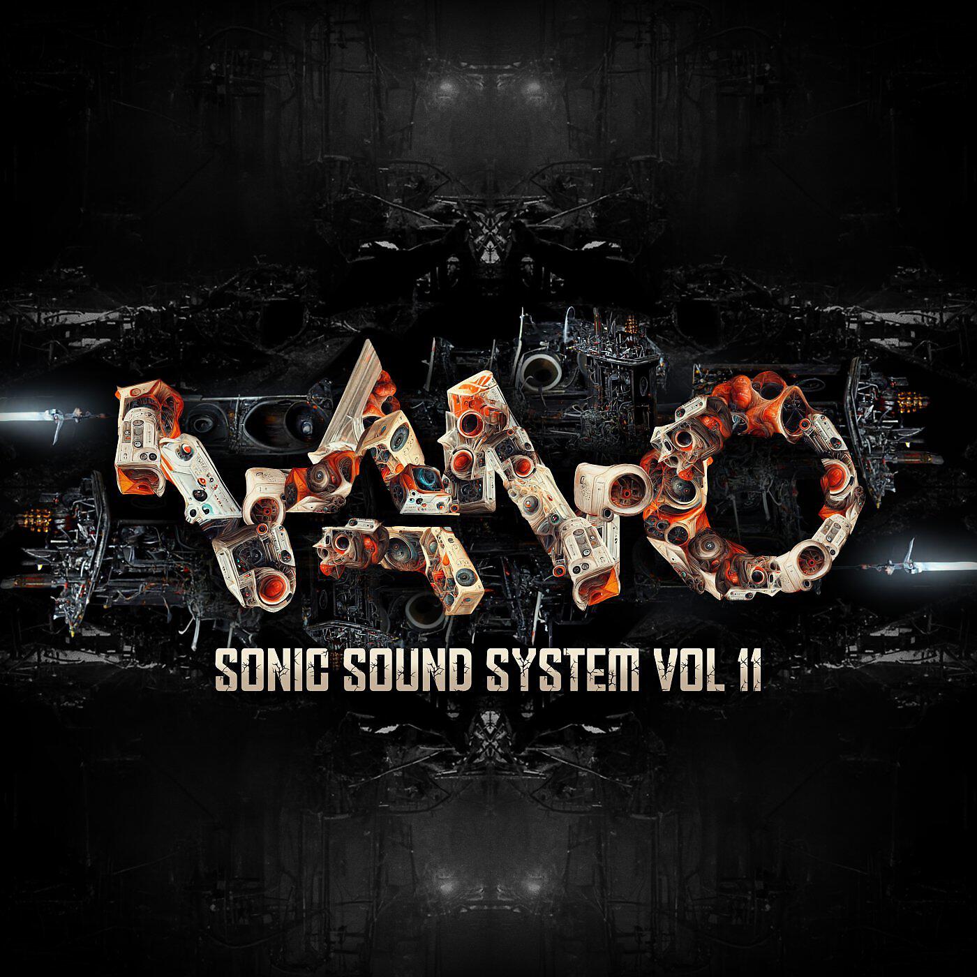 Релиз Nano Sonic Sound System, Vol. 11