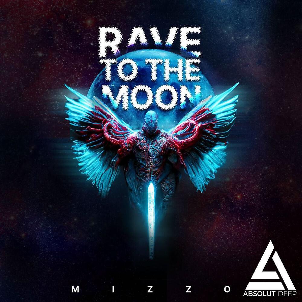 Релиз Rave to the Moon
