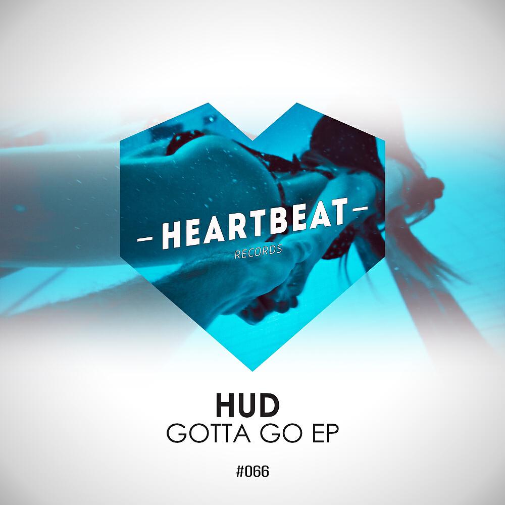 Релиз Gotta Go EP