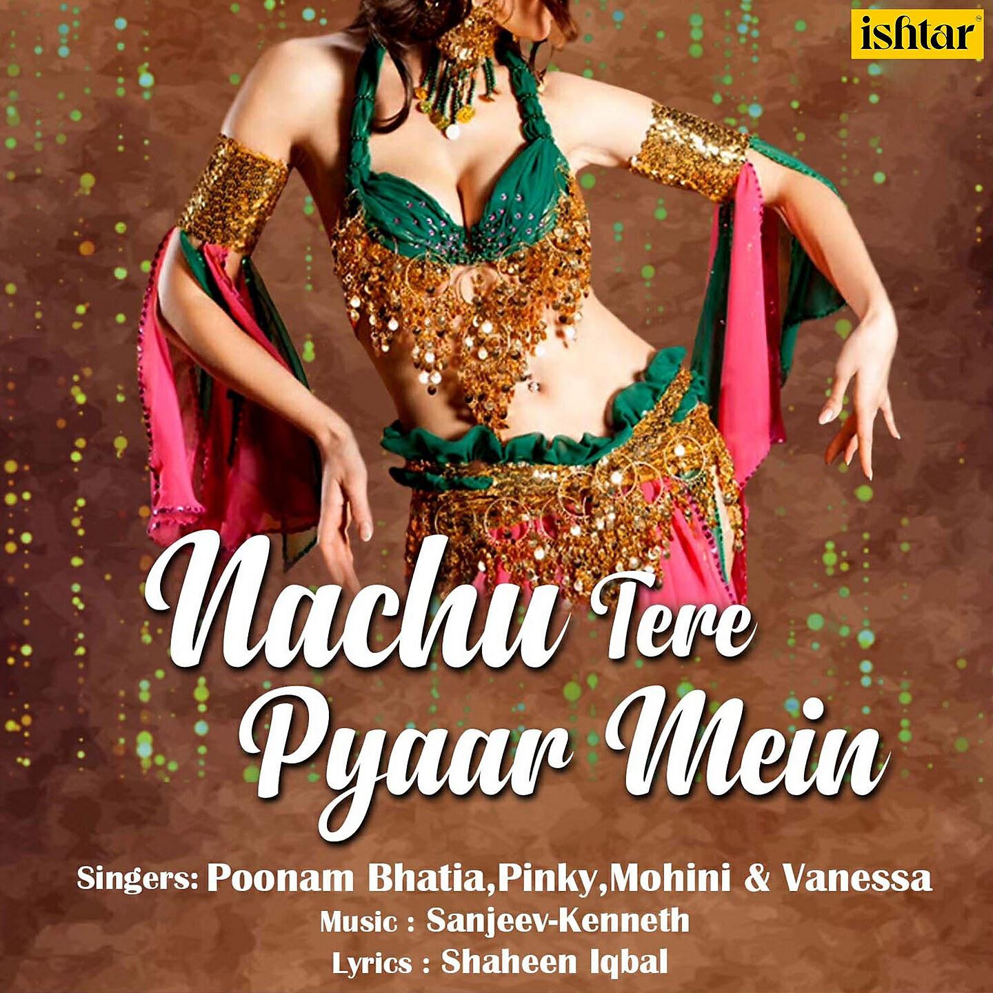 Релиз Nachu Tere Pyaar Mein