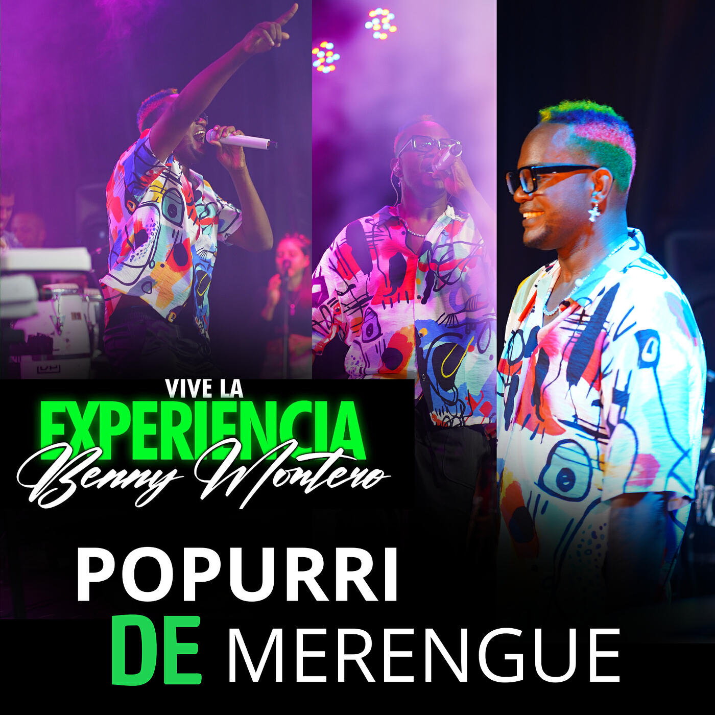 Релиз Popurri De Merengue Benny Montero Vive La Experiencia (En Vivo)