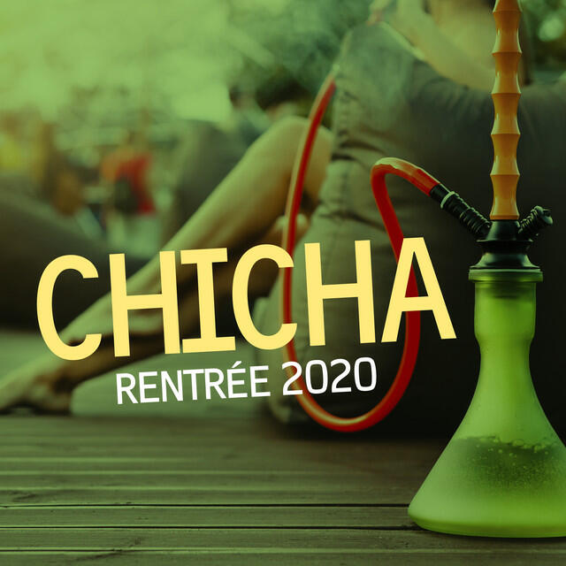 Постер альбома Chicha rentrée 2020