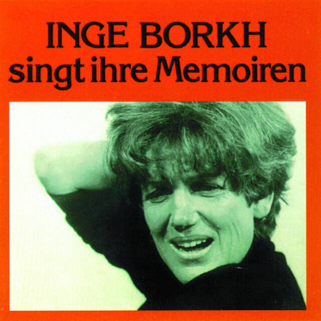 Релиз Inge Borkh singt ihre Memoiren