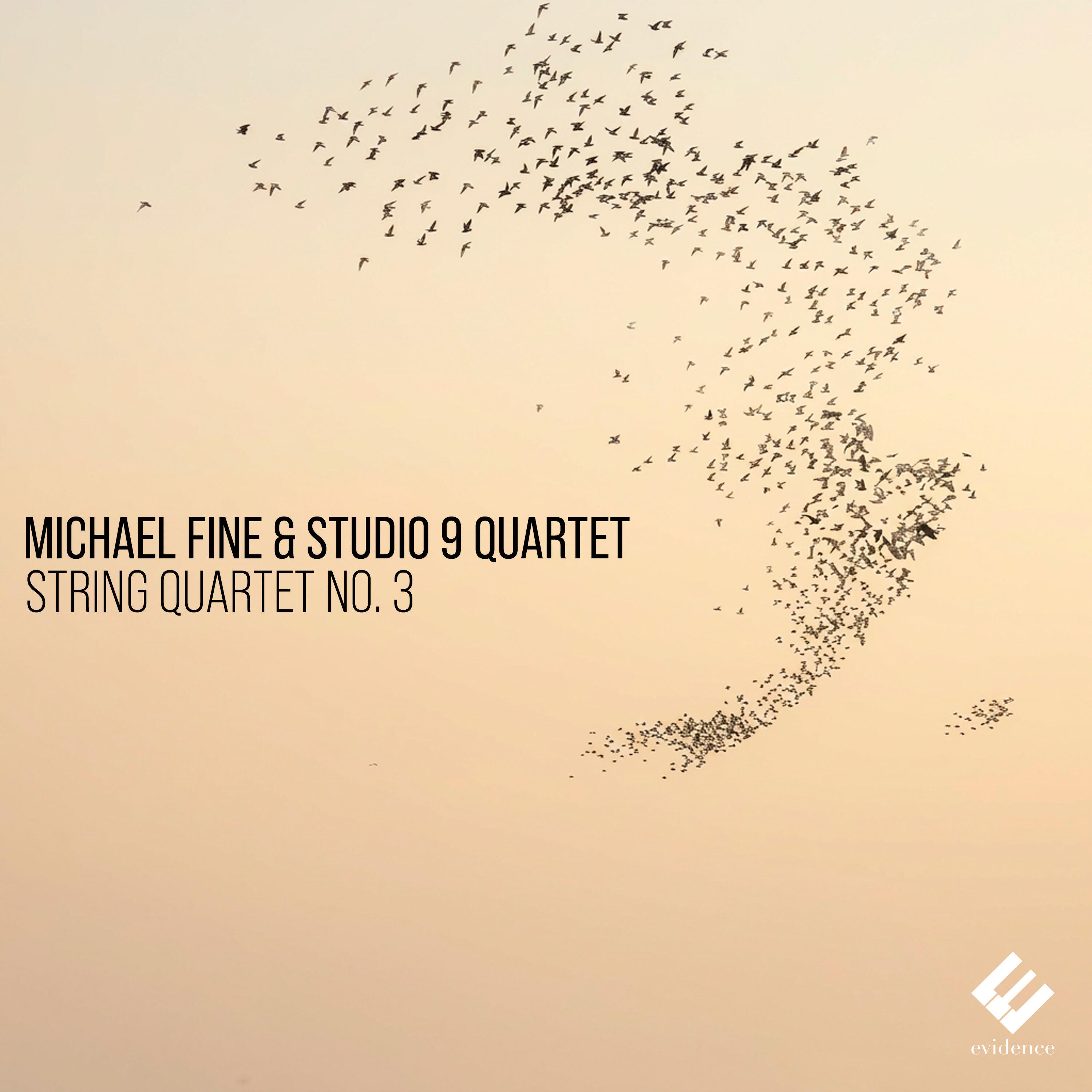 Релиз Michael Fine: String Quartet No. 3