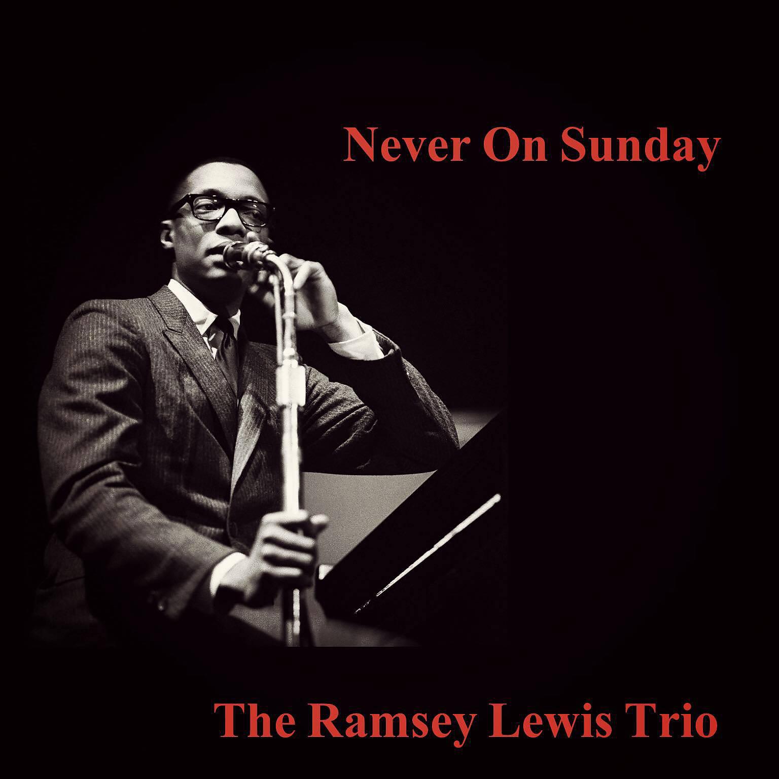 Релиз Never On Sunday
