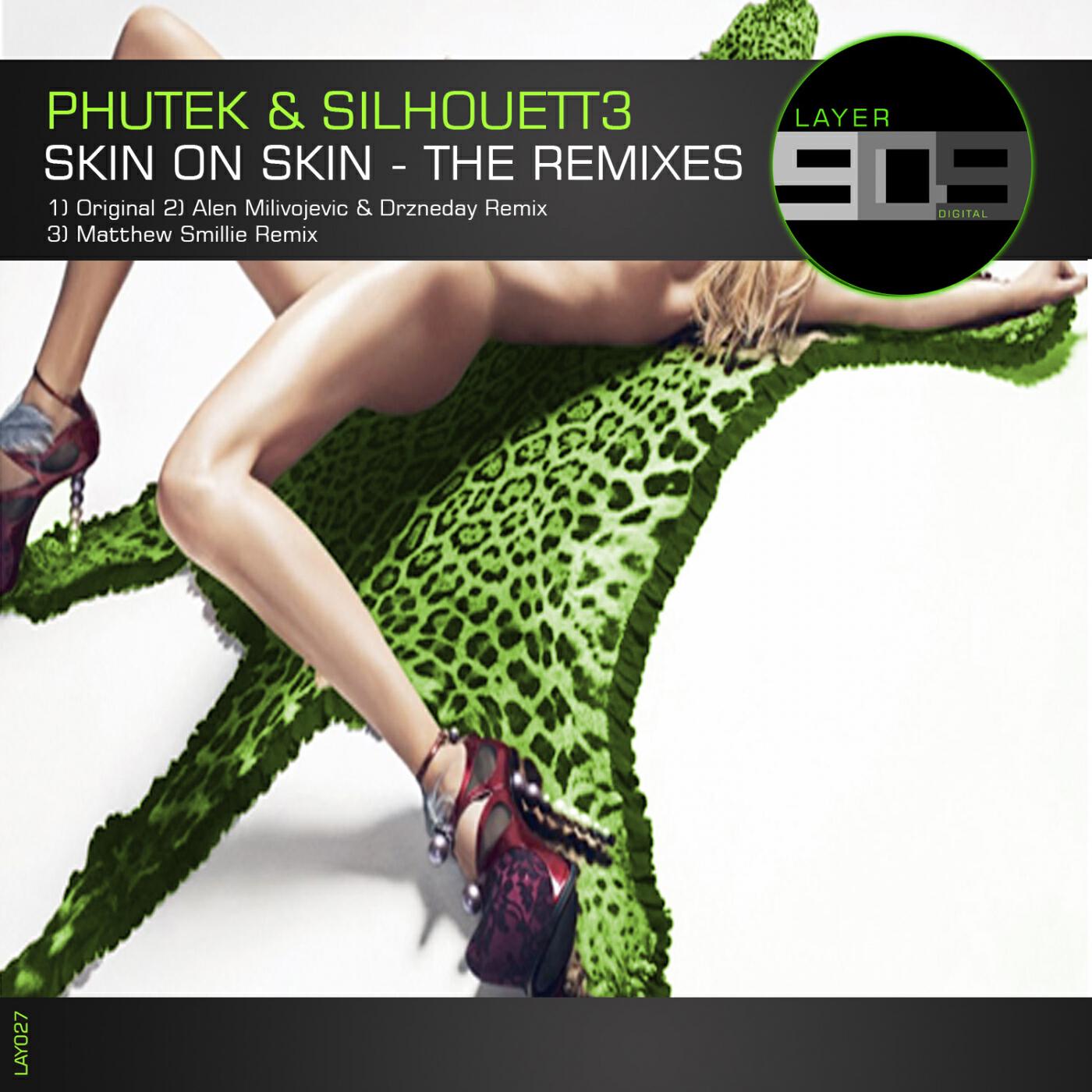 Релиз Skin On Skin (The Remixes)