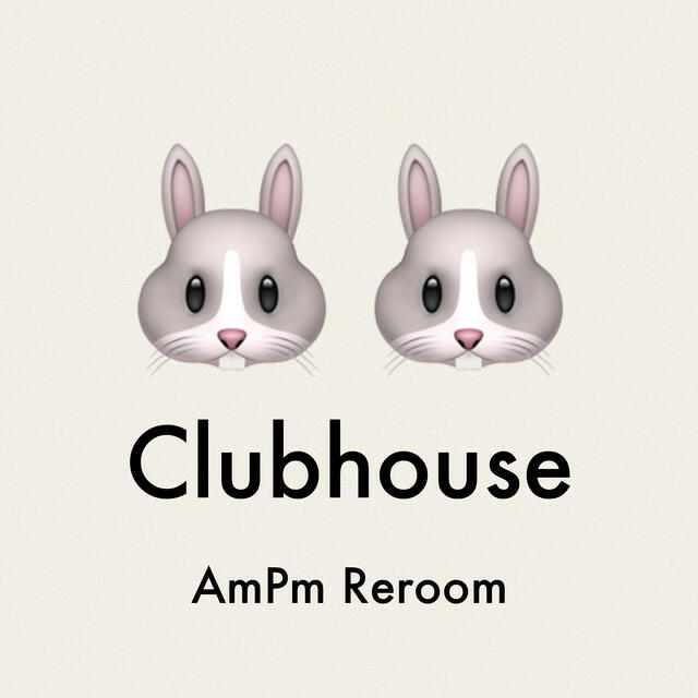 Релиз Clubhouse (AmPm Reroom)