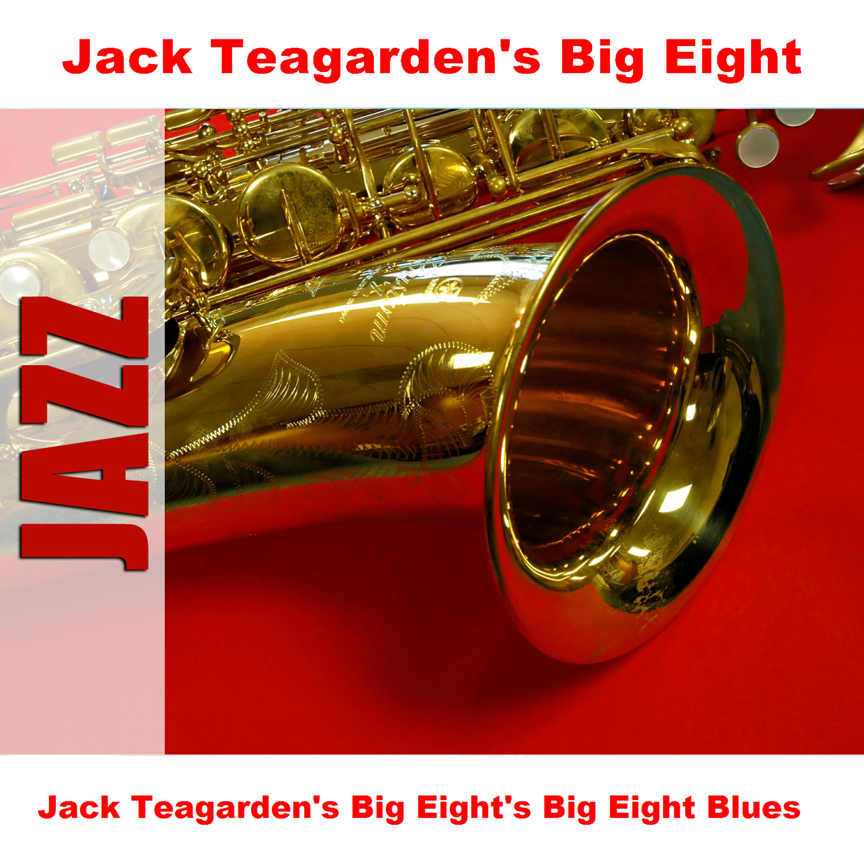 Релиз Jack Teagarden's Big Eight's Big Eight Blues