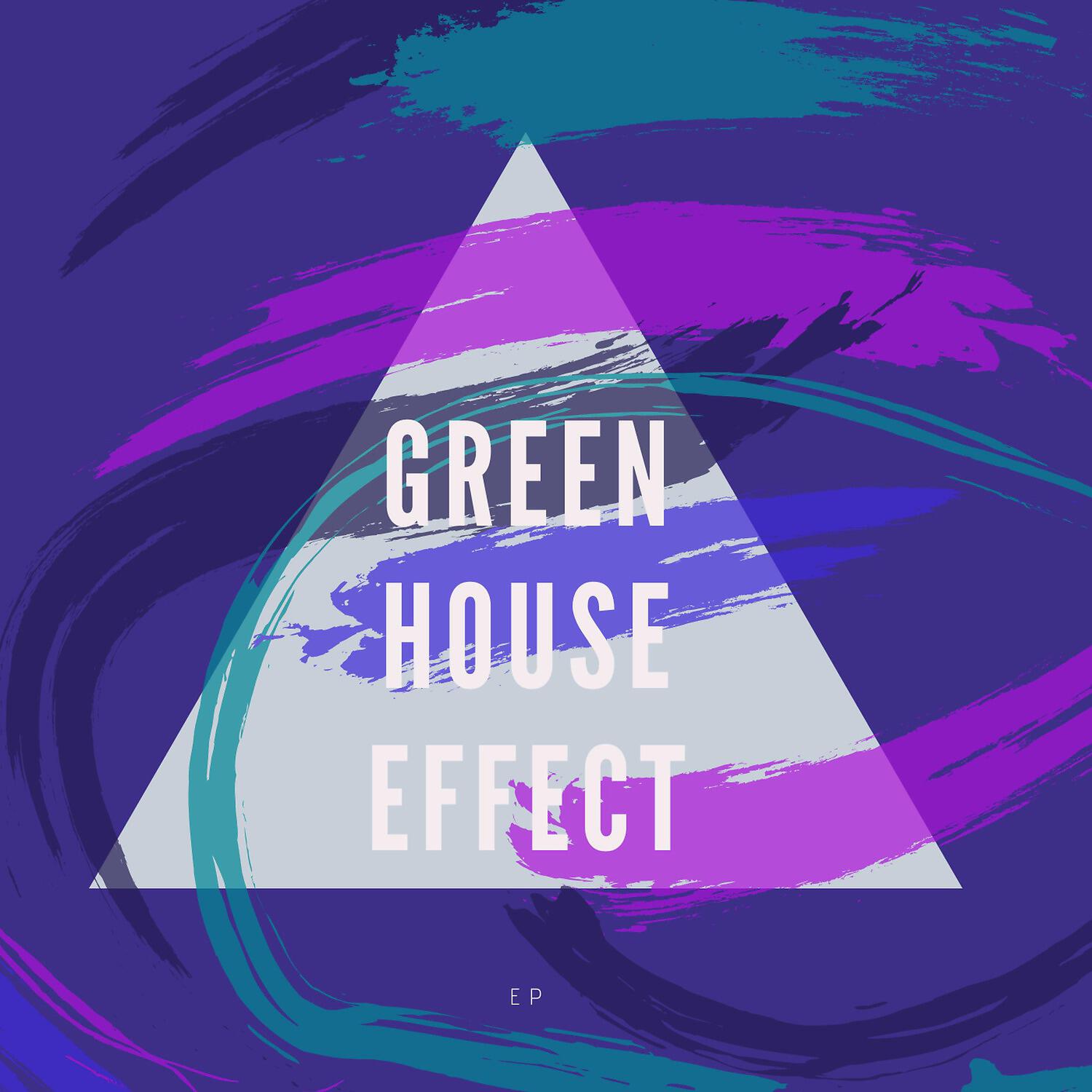 Релиз Green House Effect