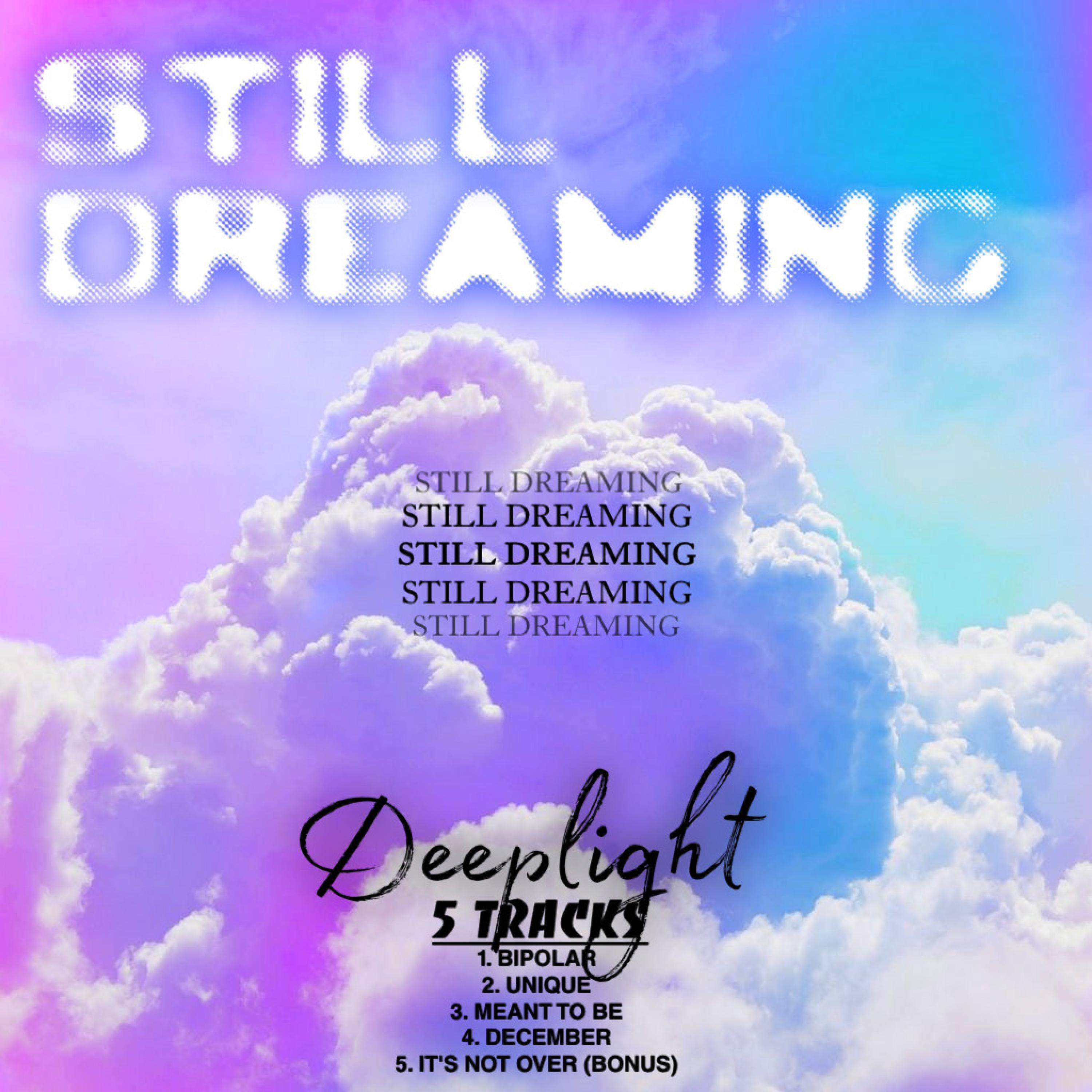 Релиз Still Dreaming