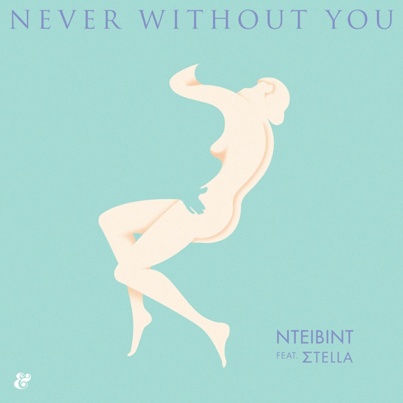 Релиз Never Without You