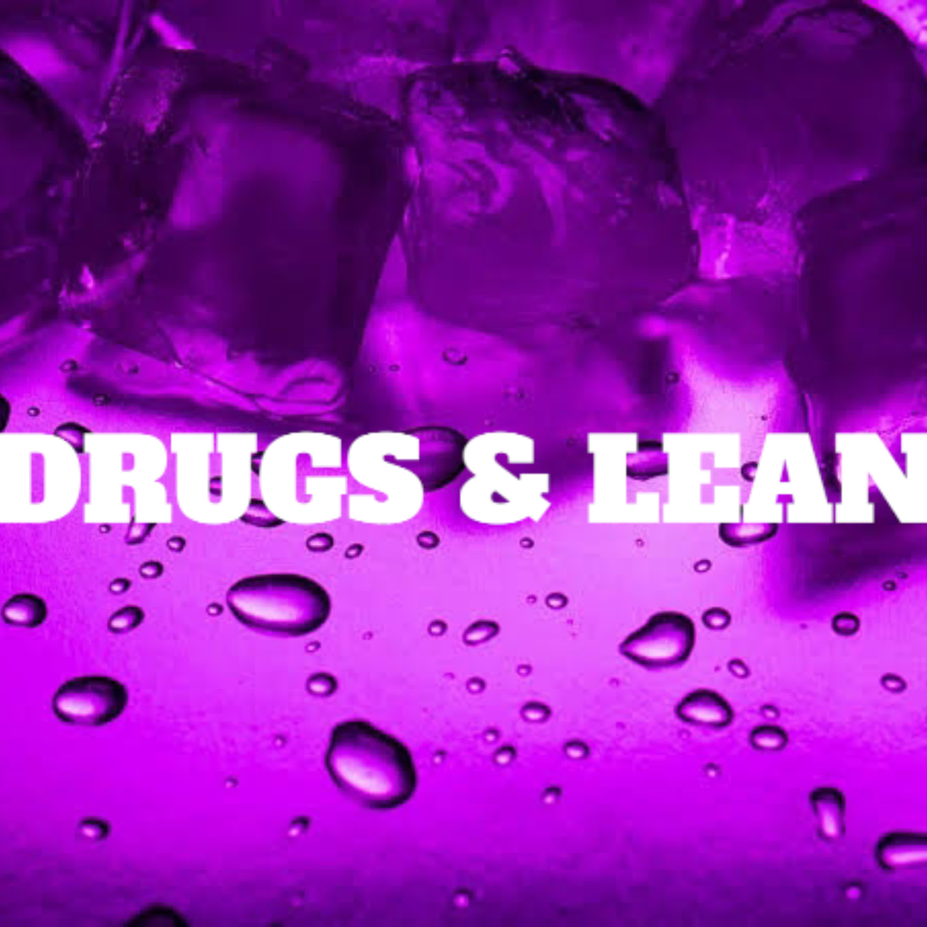 Релиз Drugs & Lean