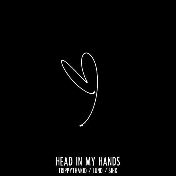 Релиз Head in My Hands