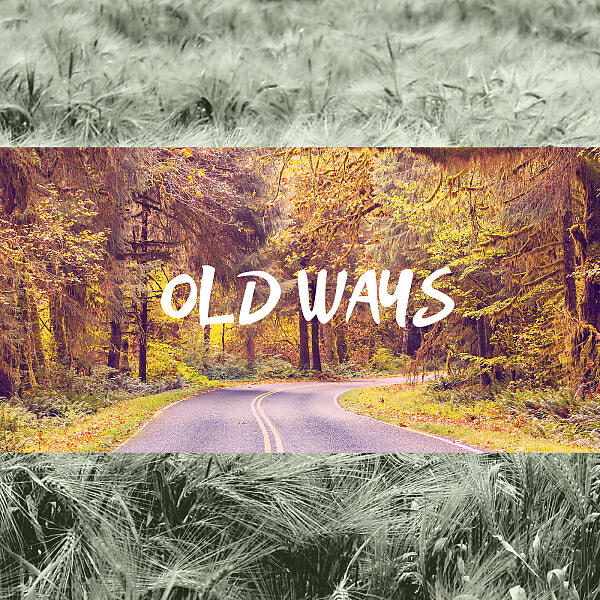 Релиз Old Ways