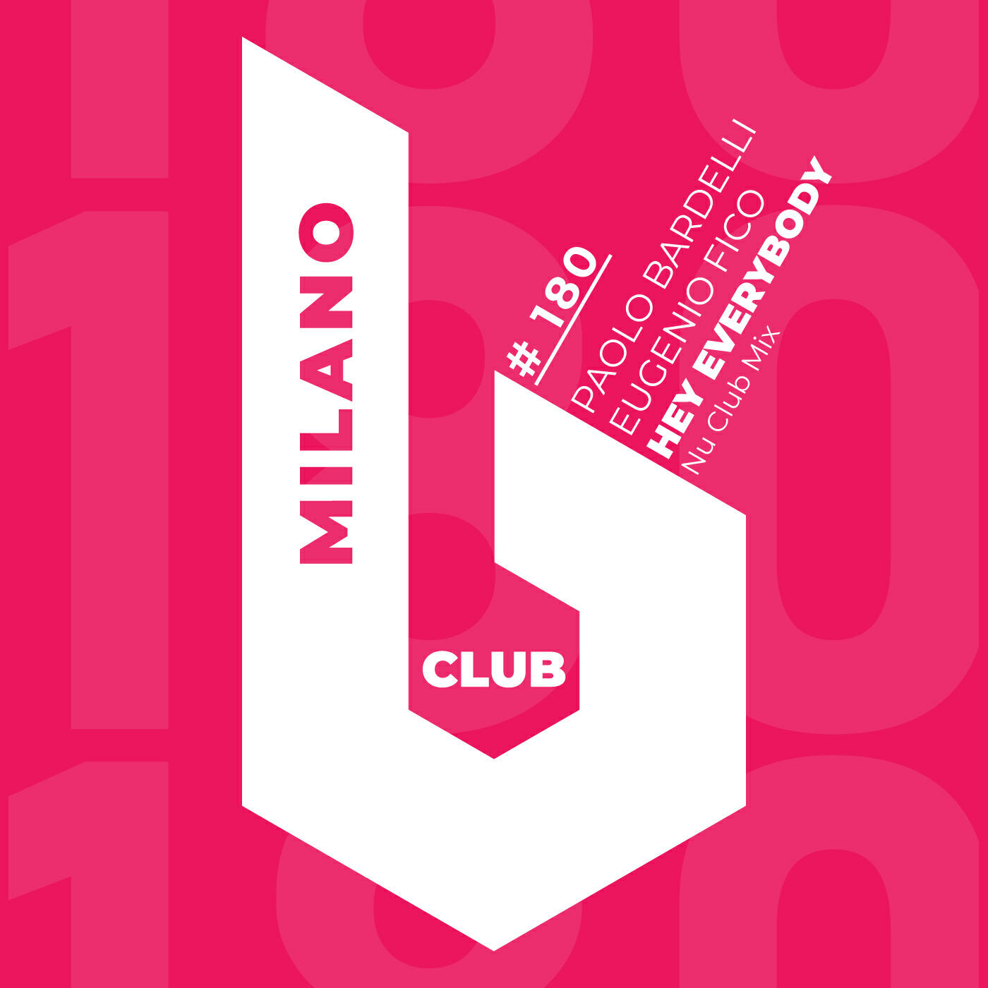 Релиз Hey Everybody (Nu Club Mix)