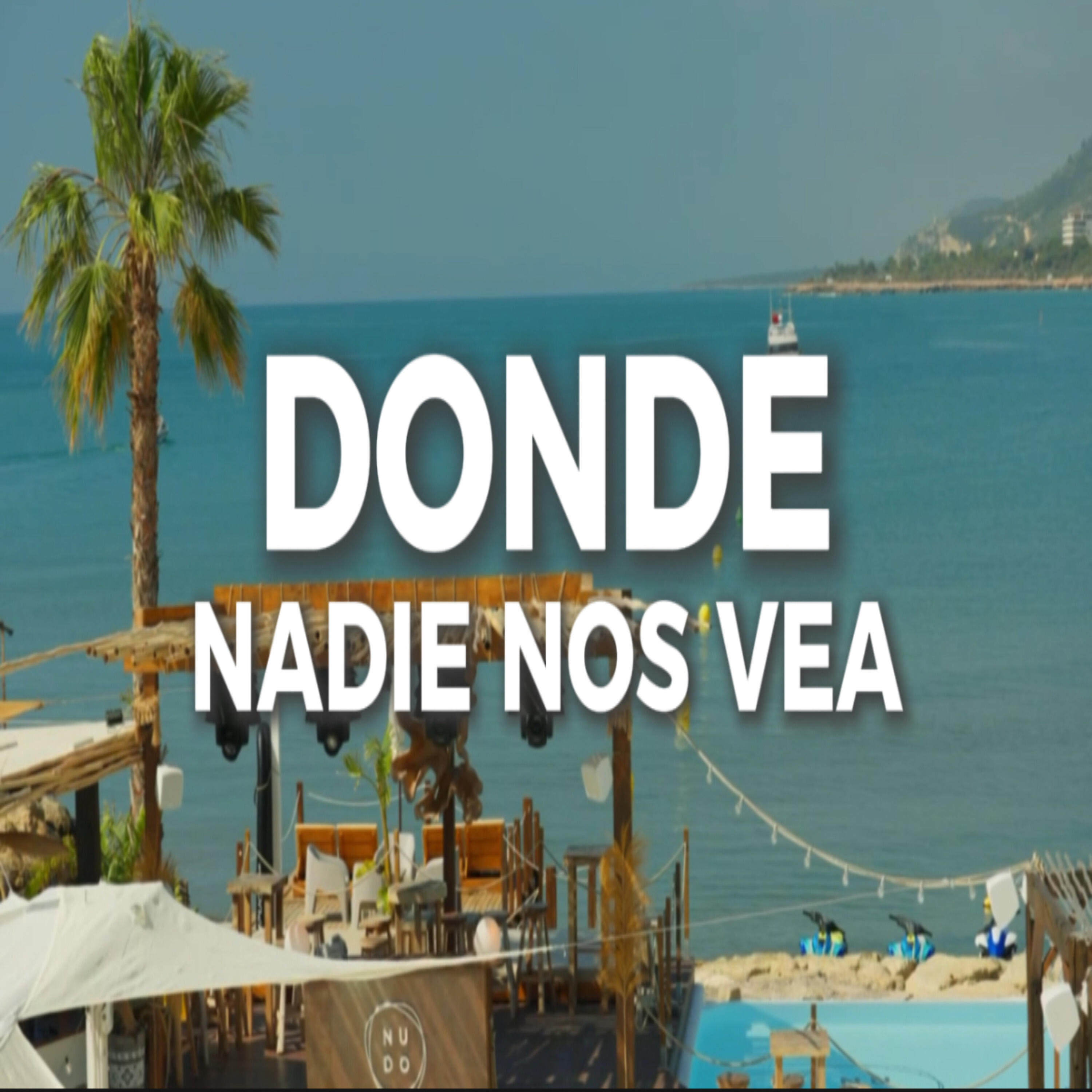 Релиз Donde Nadie Nos Vea