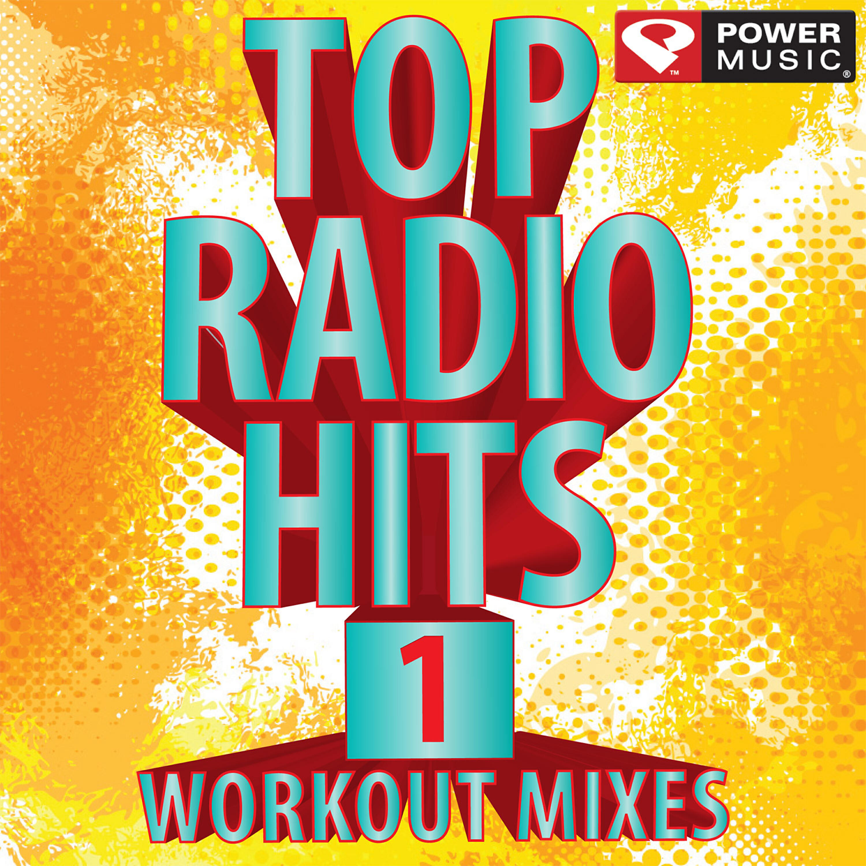 Релиз Top Radio Hits 1 Workout Mixes