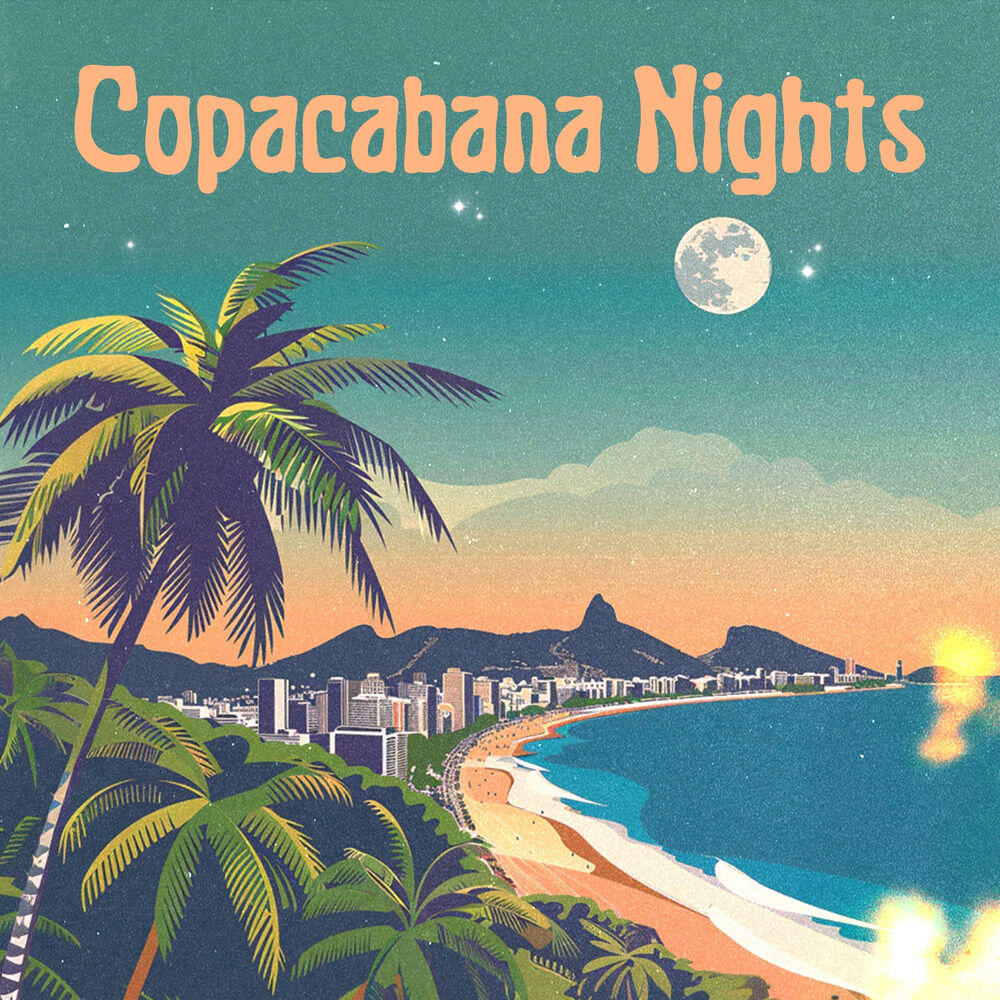 Релиз Copacabana Nights