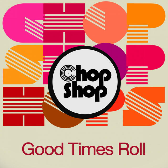 Релиз Good Times Roll