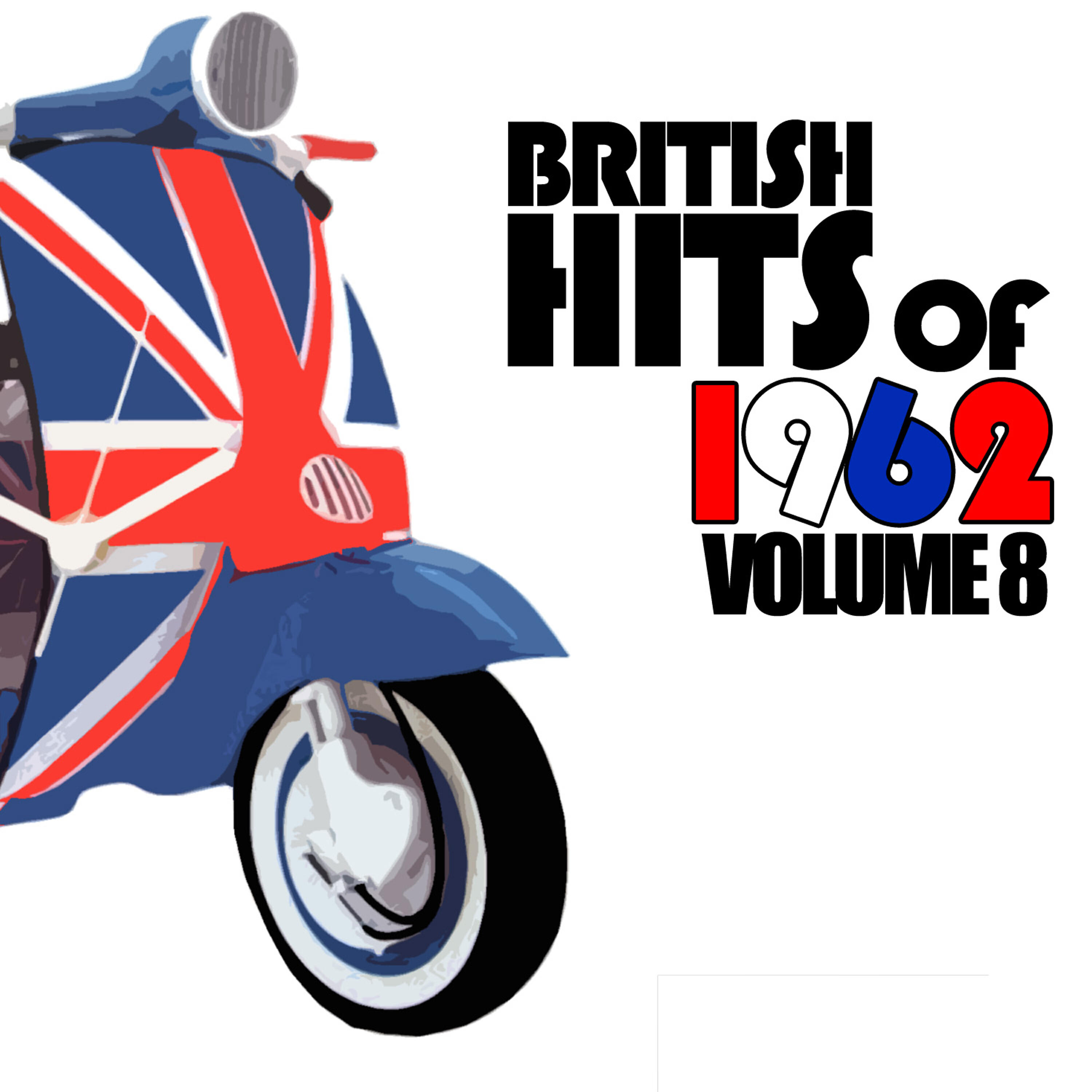 Релиз British Hits of 1962, Vol. 8