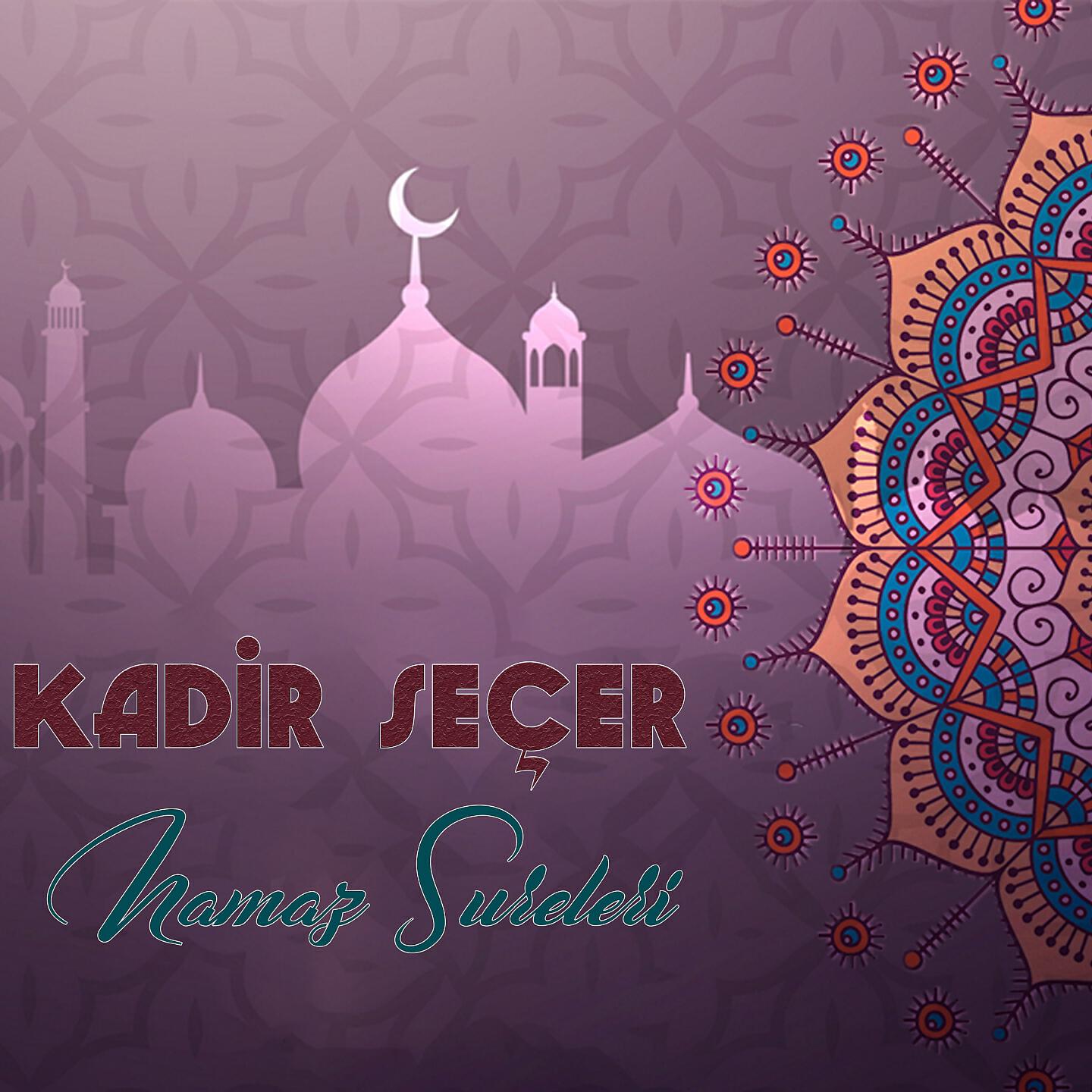 Постер альбома Namaz Sureleri