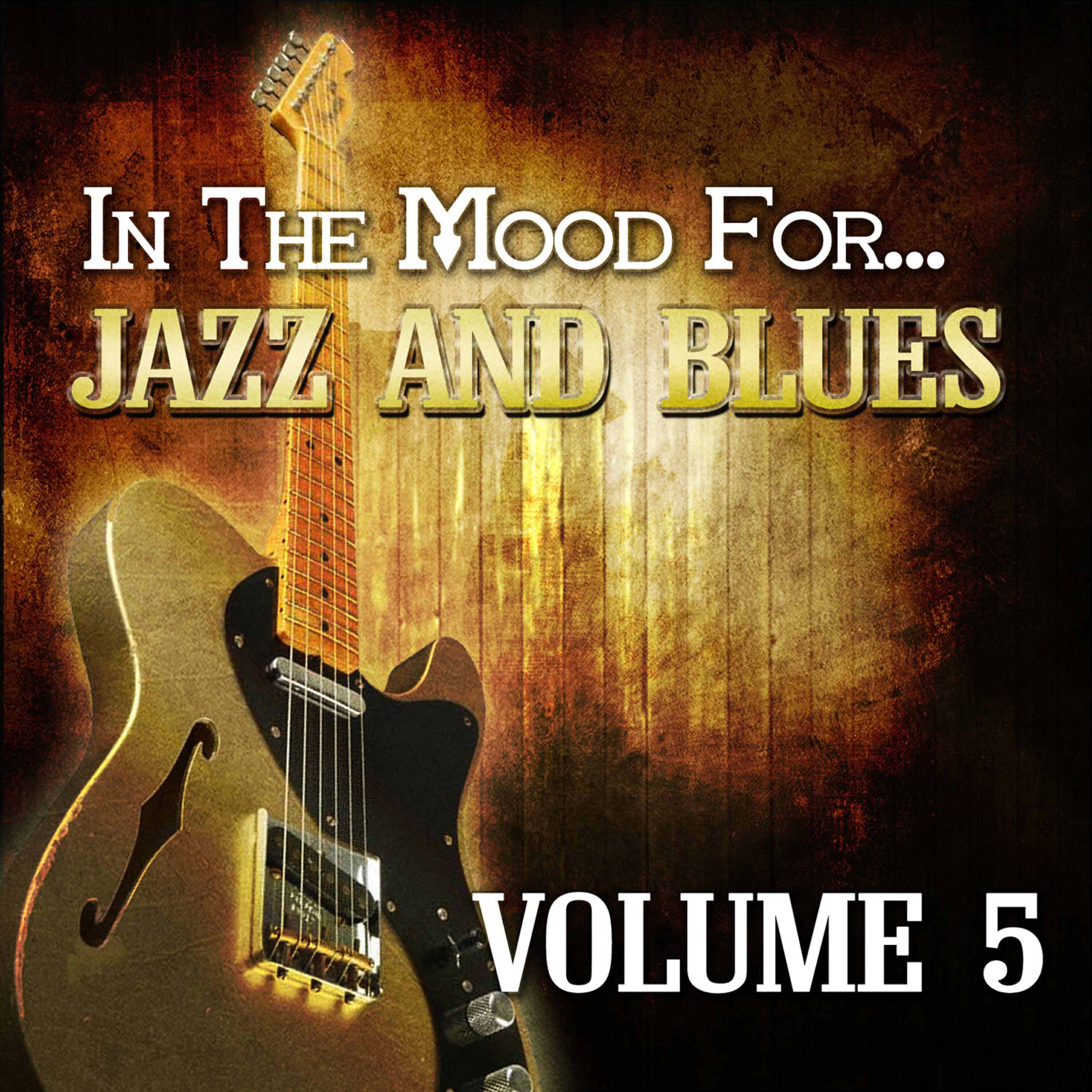 Релиз In the Mood For… Jazz and Blues, Vol. 5