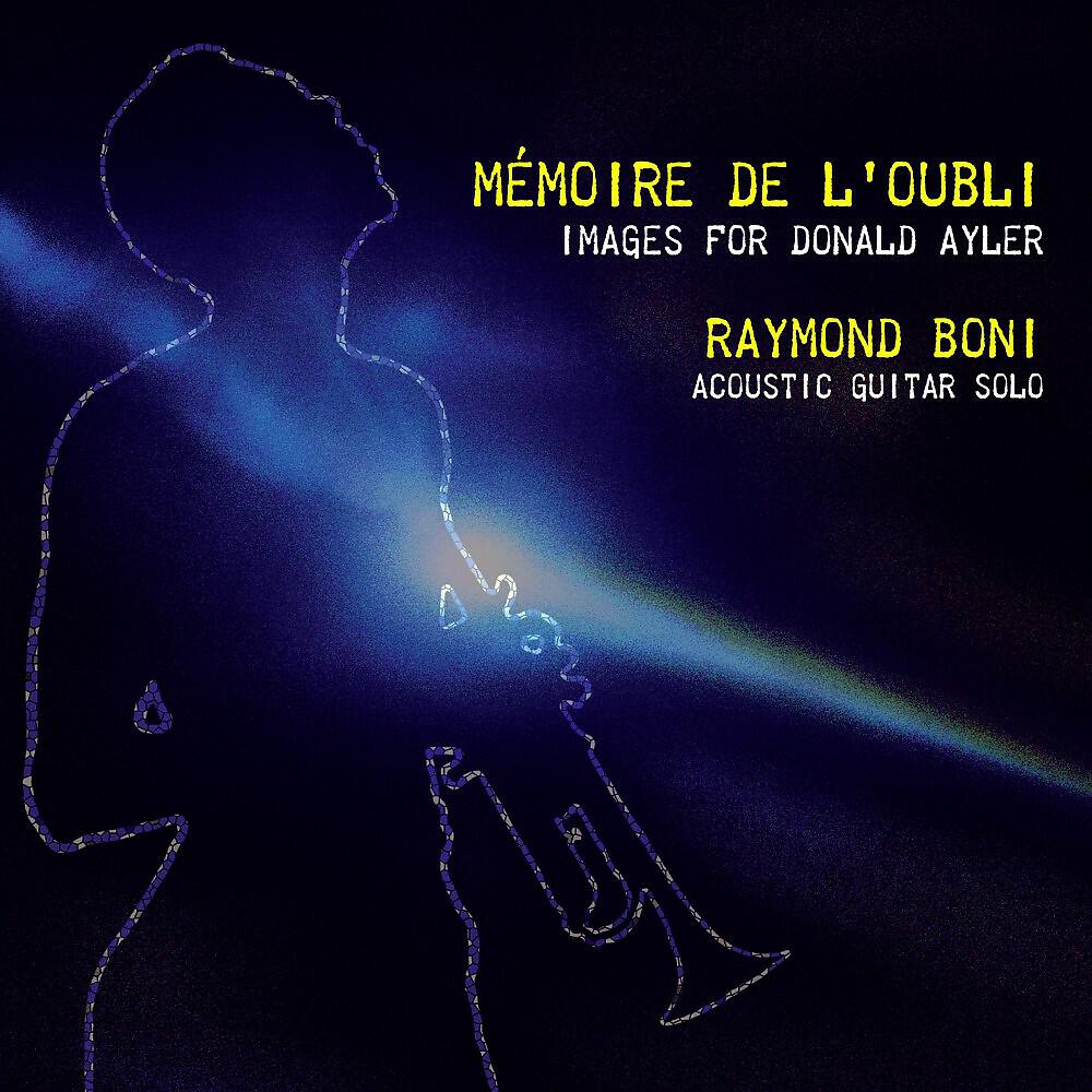 Релиз Mémoire De L'oubli: Images for Donald Ayler