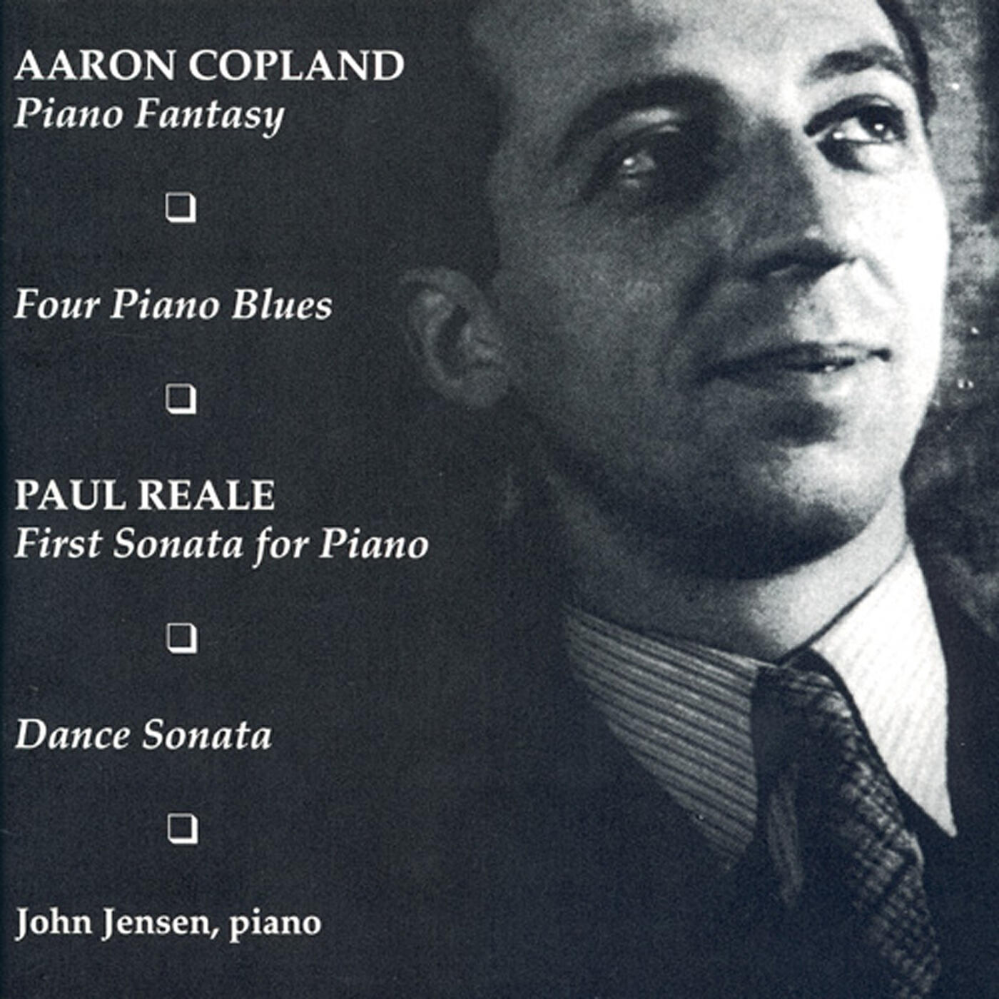 Релиз Reale: Piano Sonata No. 1 / Dance Sonata / Copland: Piano Blues Nos. 1-4 / Piano Fantasy