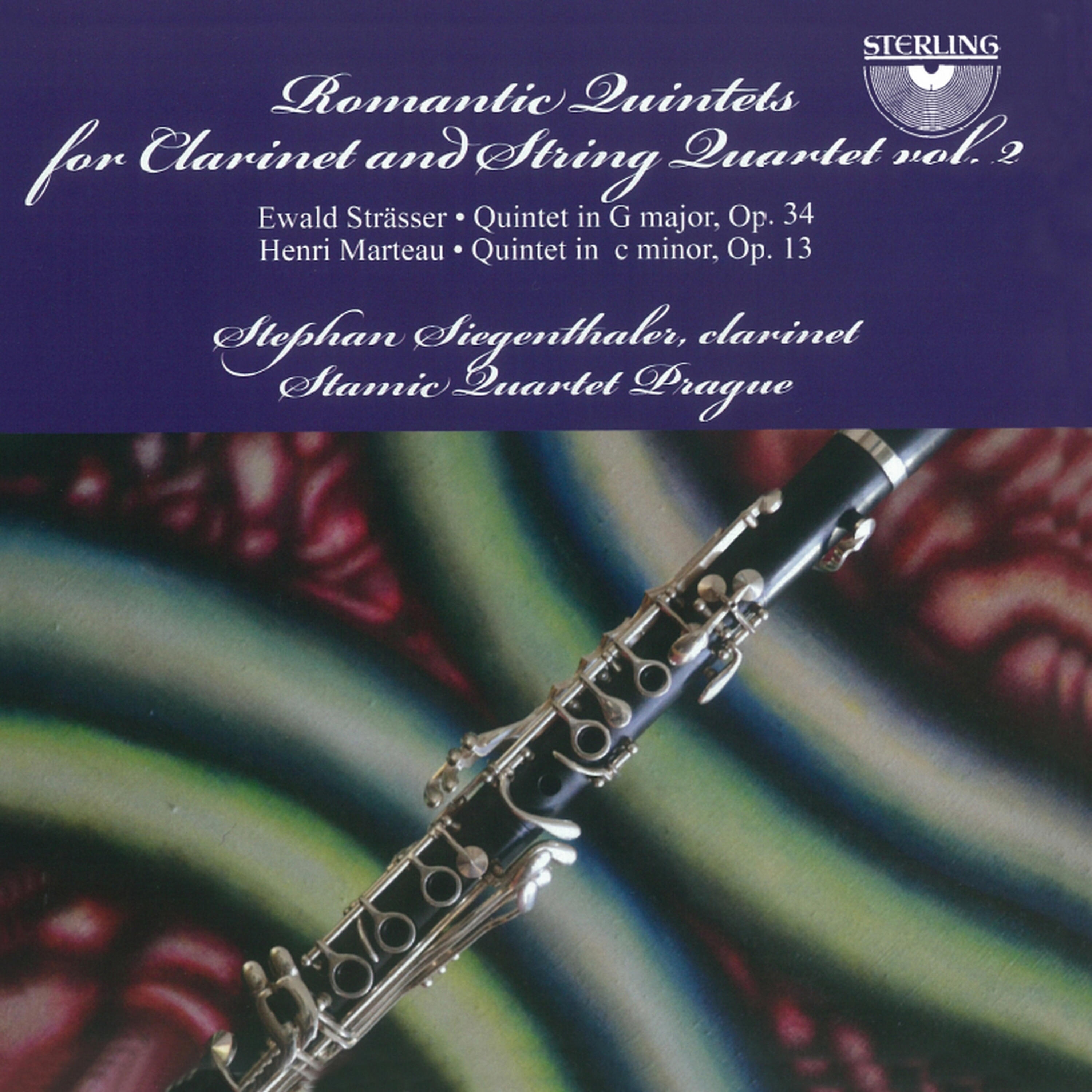 Релиз Strässer & Marteau: Romantic Quintets for Clarinet and String Quartet, Vol. 2