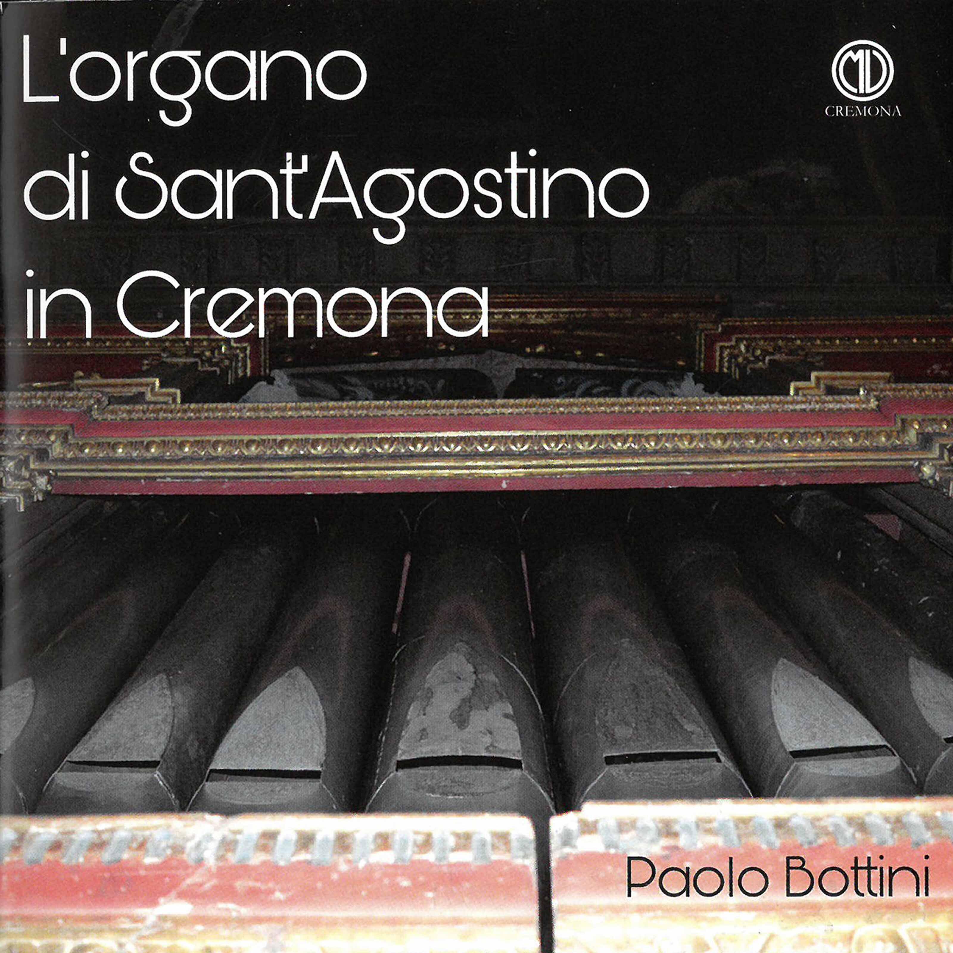 Релиз L'Organo di Sant'Agostino in Cremona