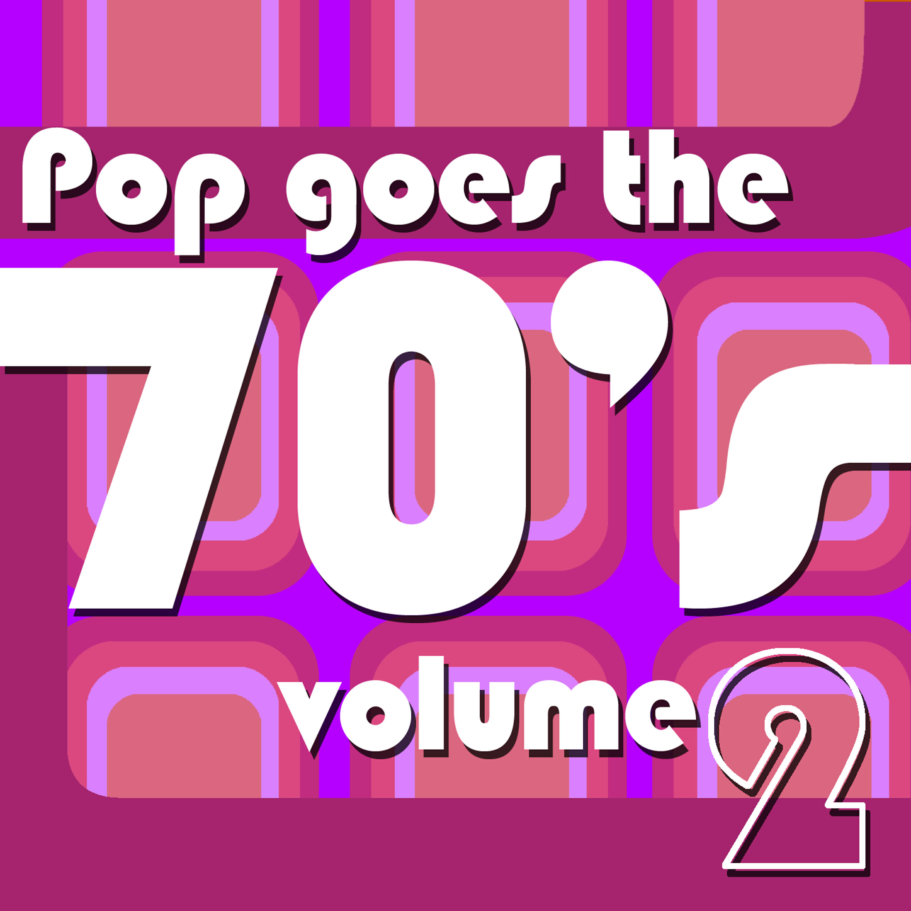 Релиз Pop Goes The 70's Vol 2