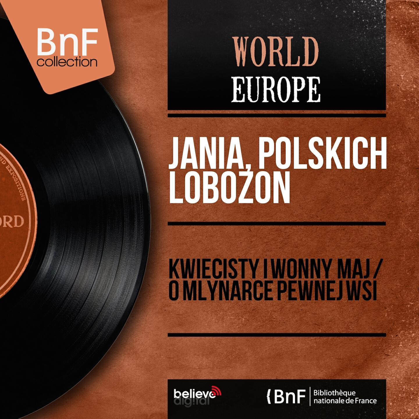 Релиз Kwiecisty I Wonny Maj / O Mlynarce Pewnej Wsi (Mono Version)