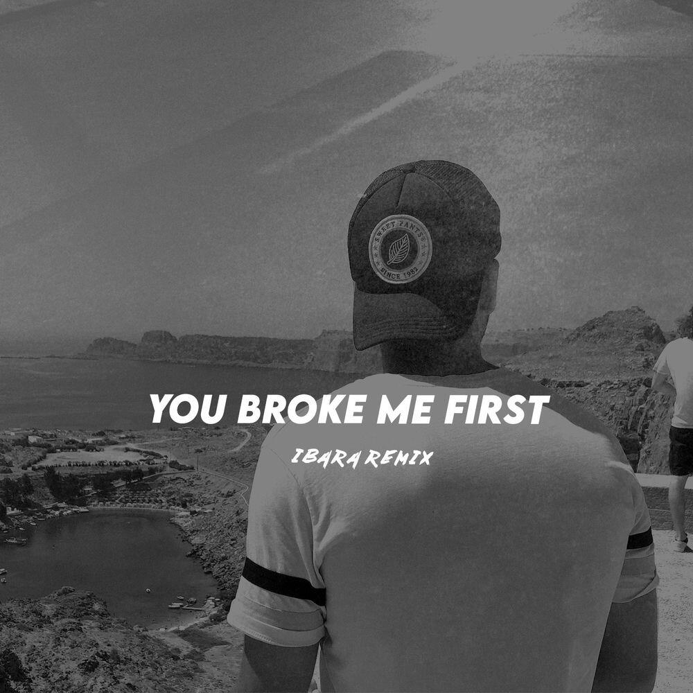 Релиз You Broke Me First