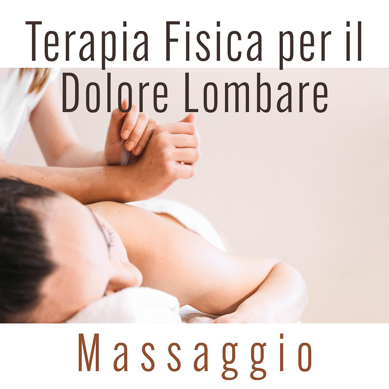 Релиз Terapia Fisica per il Dolore Lombare