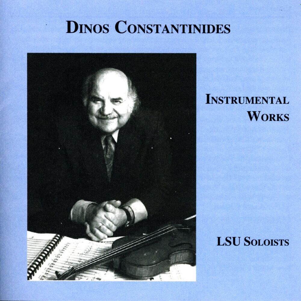 Релиз Constantinides: Instrumental Works with LSU Soloists